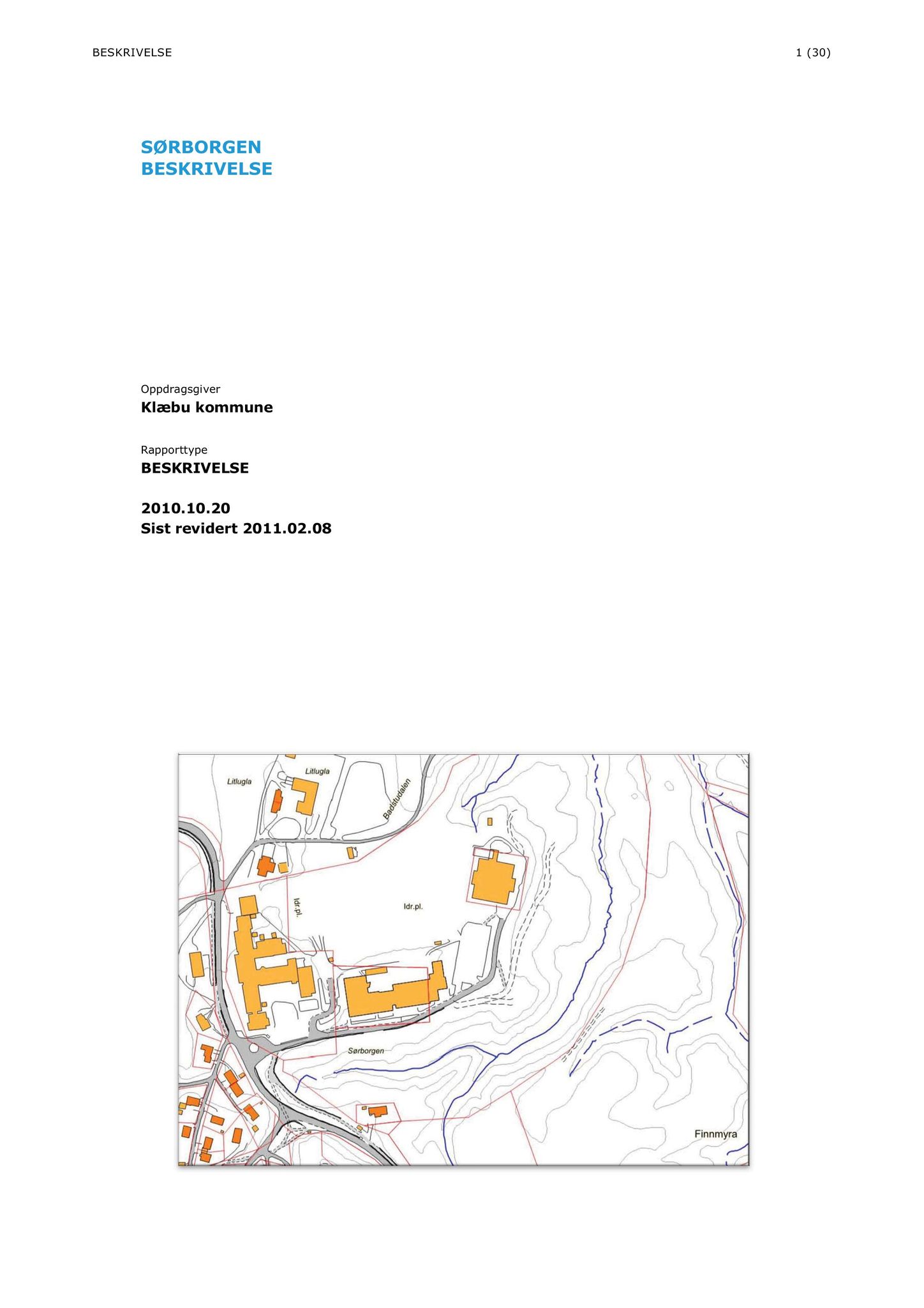 Klæbu Kommune, TRKO/KK/02-FS/L004: Formannsskapet - Møtedokumenter, 2011, s. 260