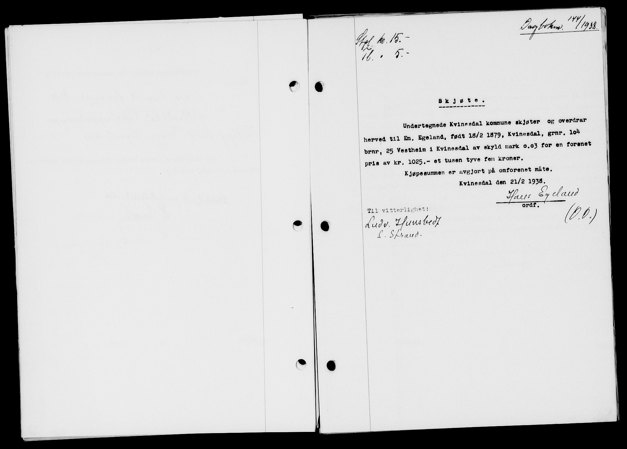 Flekkefjord sorenskriveri, SAK/1221-0001/G/Gb/Gba/L0054: Pantebok nr. A-2, 1937-1938, Dagboknr: 144/1938