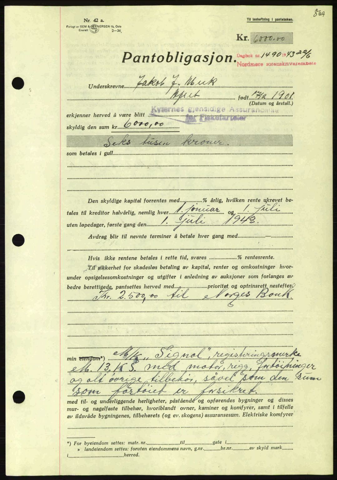 Nordmøre sorenskriveri, AV/SAT-A-4132/1/2/2Ca: Pantebok nr. B90, 1942-1943, Dagboknr: 1490/1943