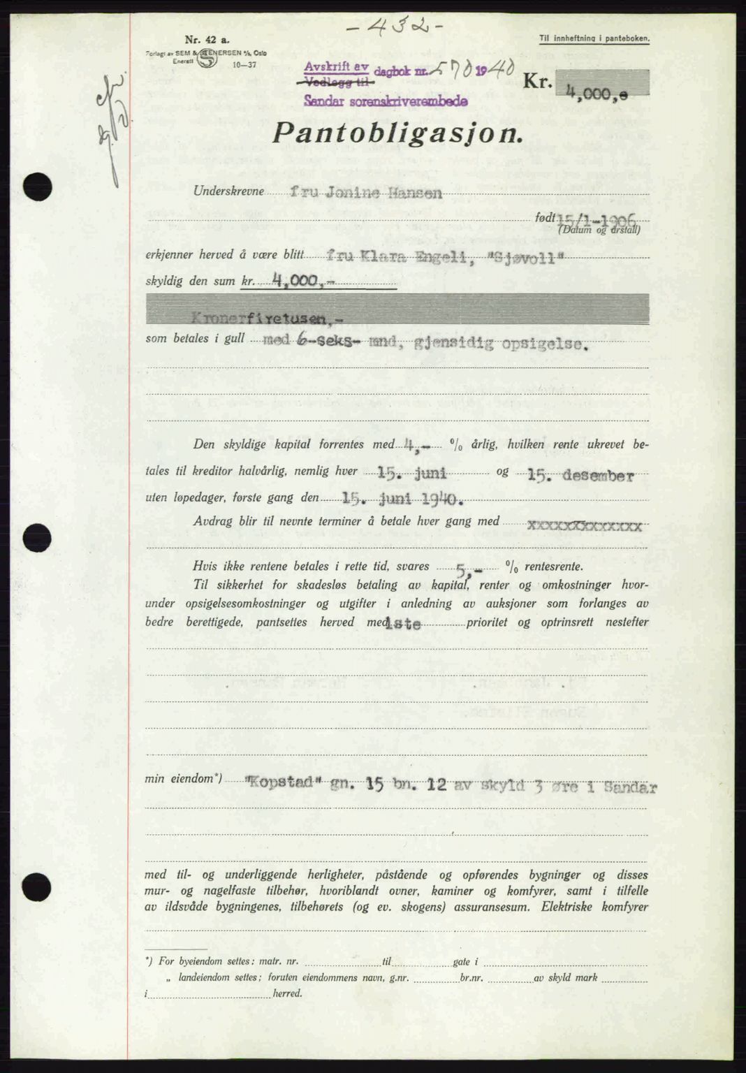 Sandar sorenskriveri, SAKO/A-86/G/Ga/Gab/L0001: Pantebok nr. B-1 og B-3 - B-9, 1936-1944, Dagboknr: 570/1940