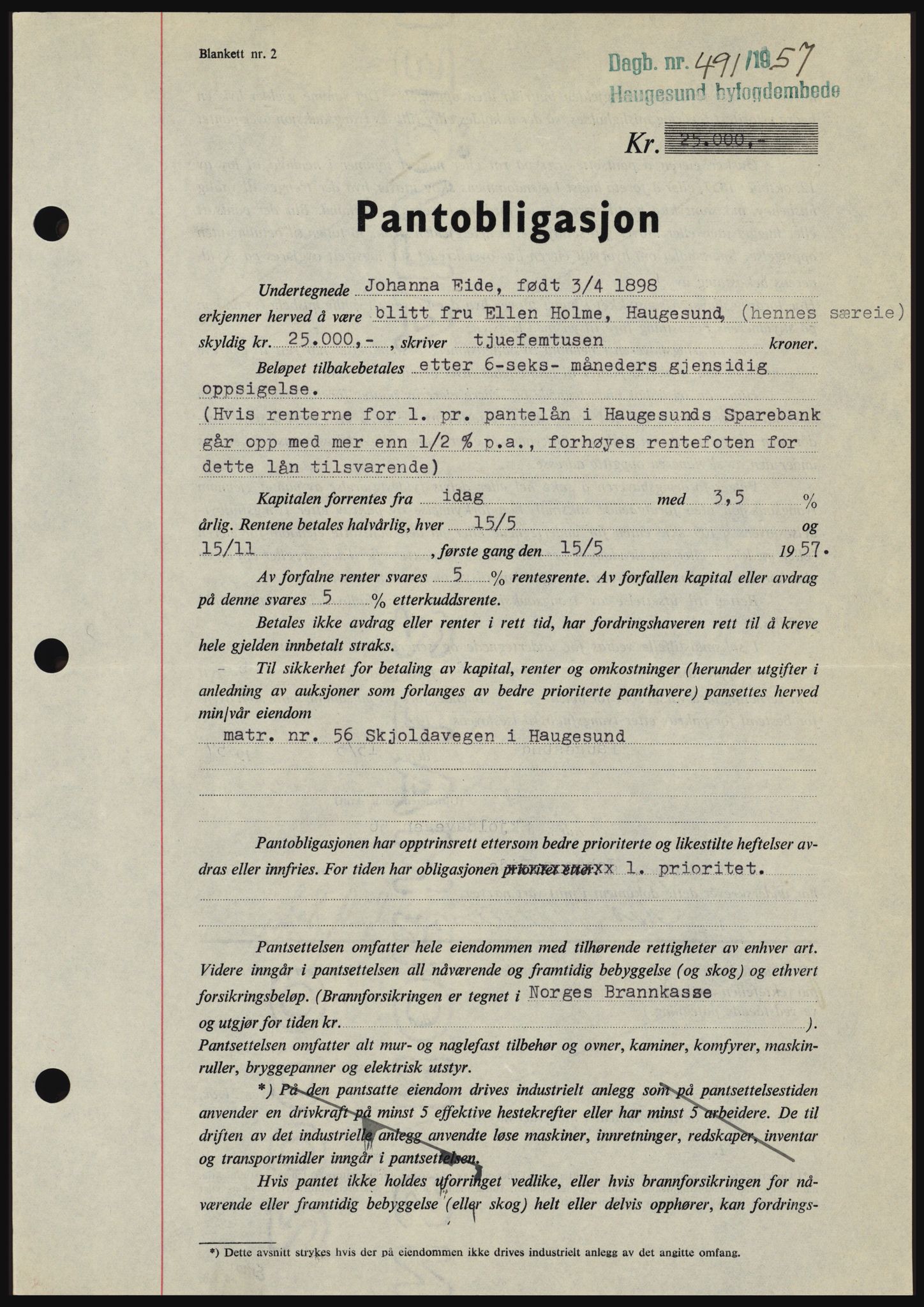 Haugesund tingrett, SAST/A-101415/01/II/IIC/L0042: Pantebok nr. B 42, 1956-1957, Dagboknr: 491/1957