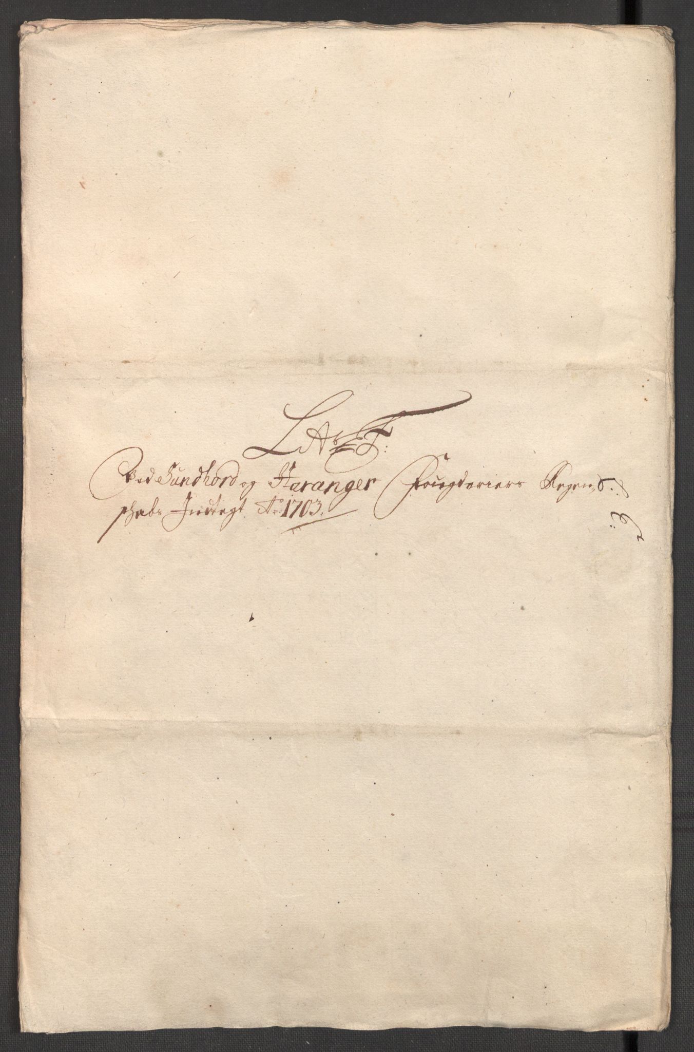 Rentekammeret inntil 1814, Reviderte regnskaper, Fogderegnskap, AV/RA-EA-4092/R48/L2981: Fogderegnskap Sunnhordland og Hardanger, 1703, s. 157