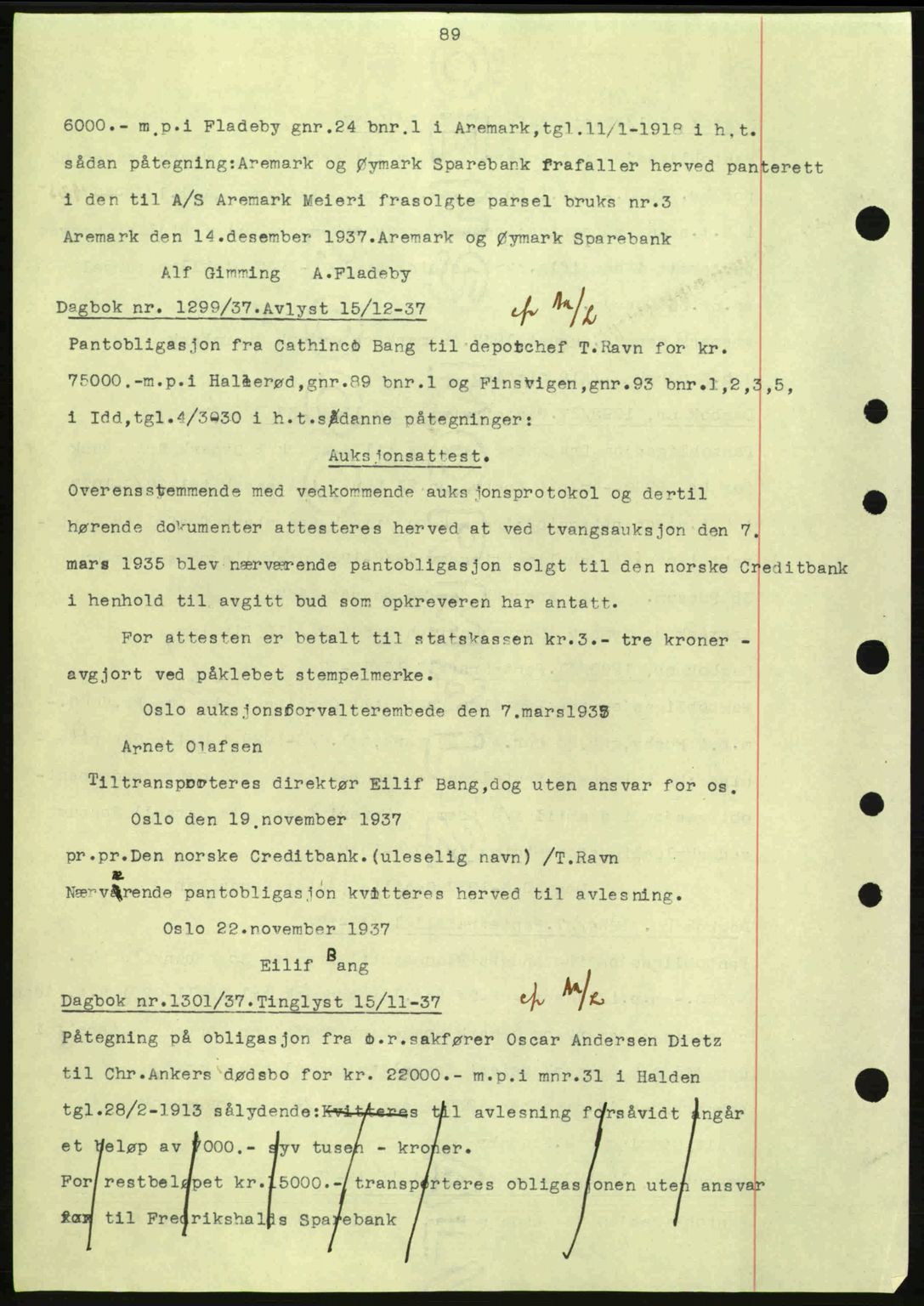 Idd og Marker sorenskriveri, AV/SAO-A-10283/G/Gb/Gbc/L0001: Pantebok nr. B1-3, 1936-1939, Dagboknr: 1299/1937