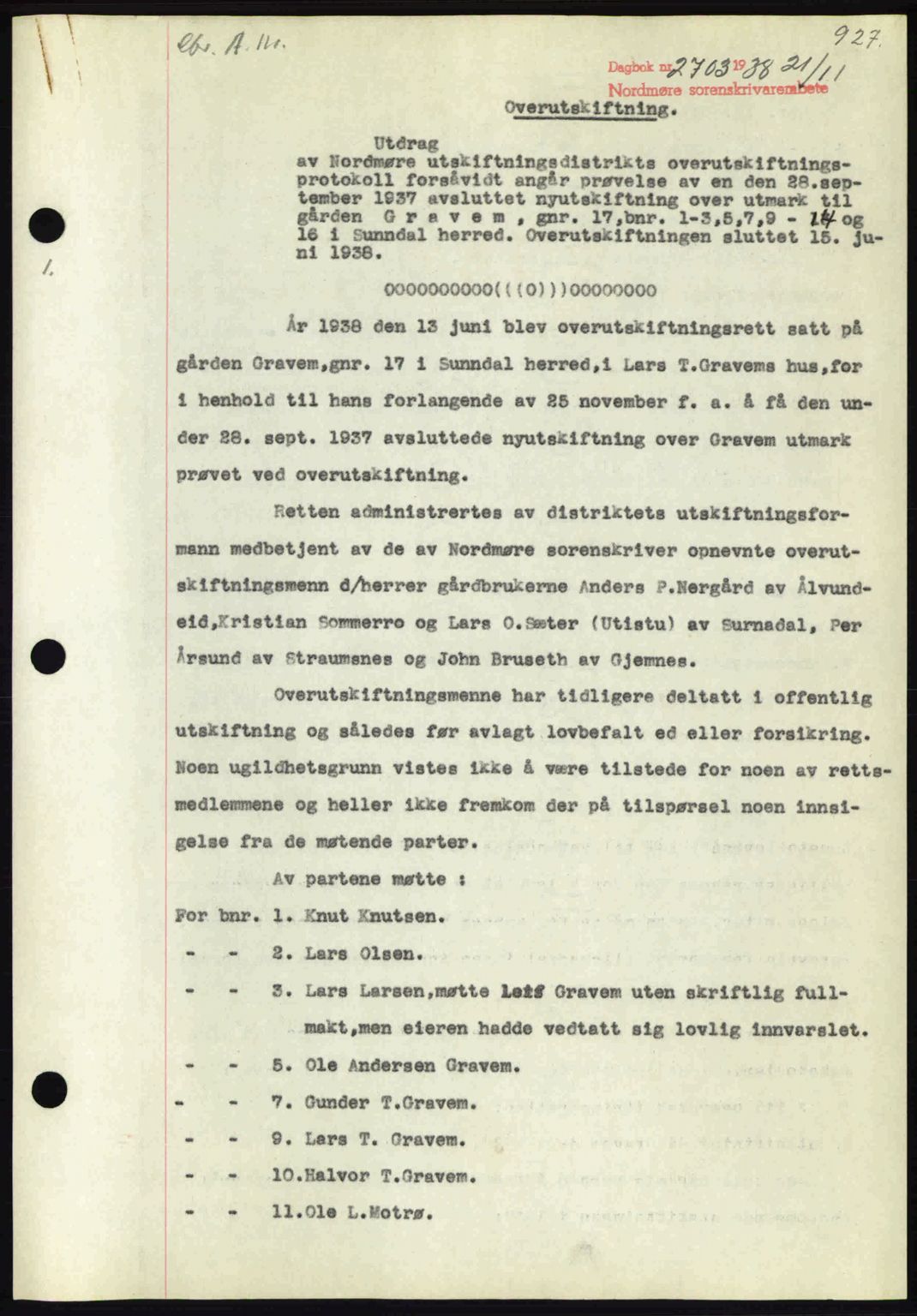 Nordmøre sorenskriveri, SAT/A-4132/1/2/2Ca: Pantebok nr. A84, 1938-1938, Dagboknr: 2703/1938