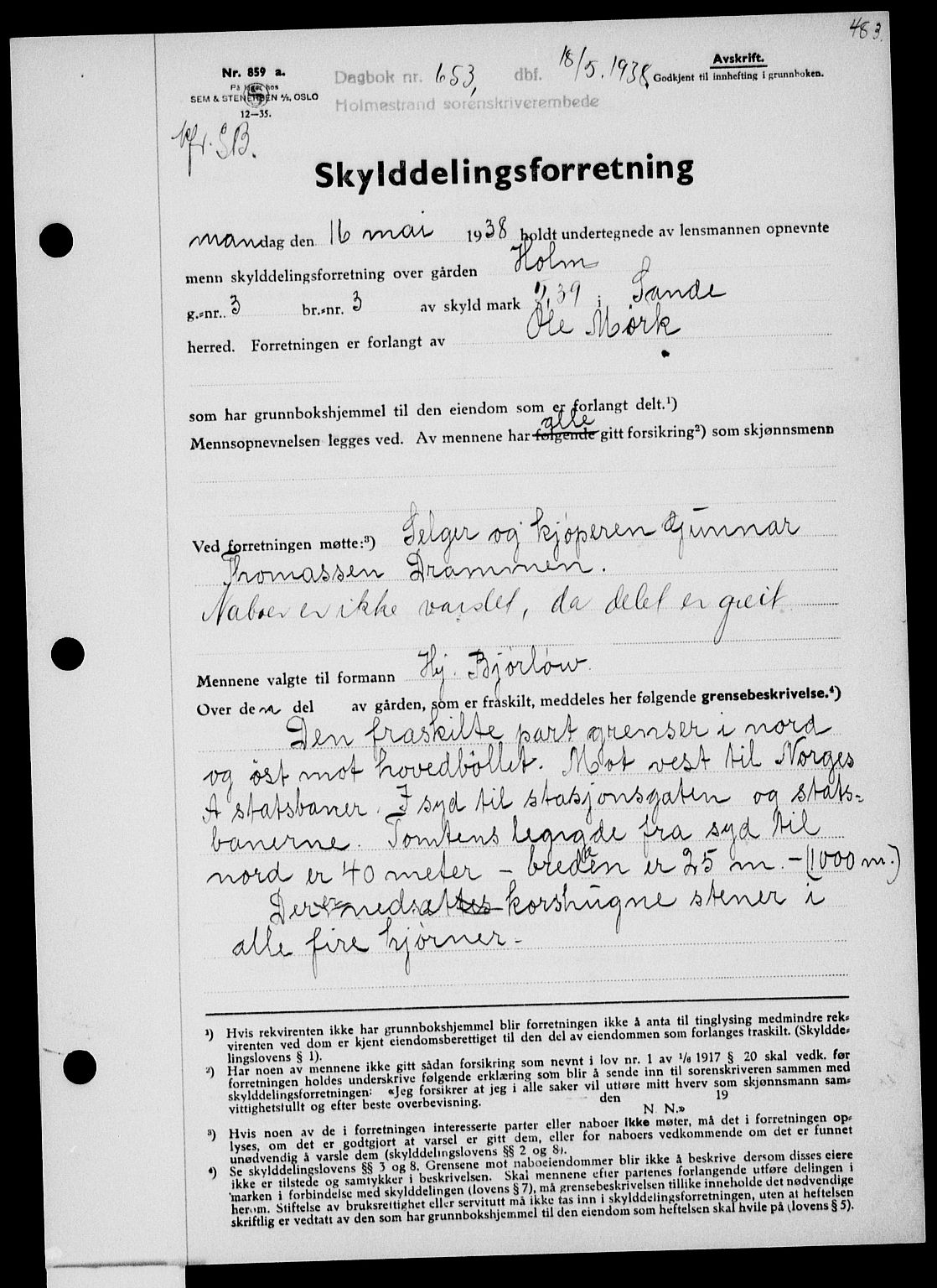 Holmestrand sorenskriveri, SAKO/A-67/G/Ga/Gaa/L0049: Pantebok nr. A-49, 1937-1938, Dagboknr: 653/1938