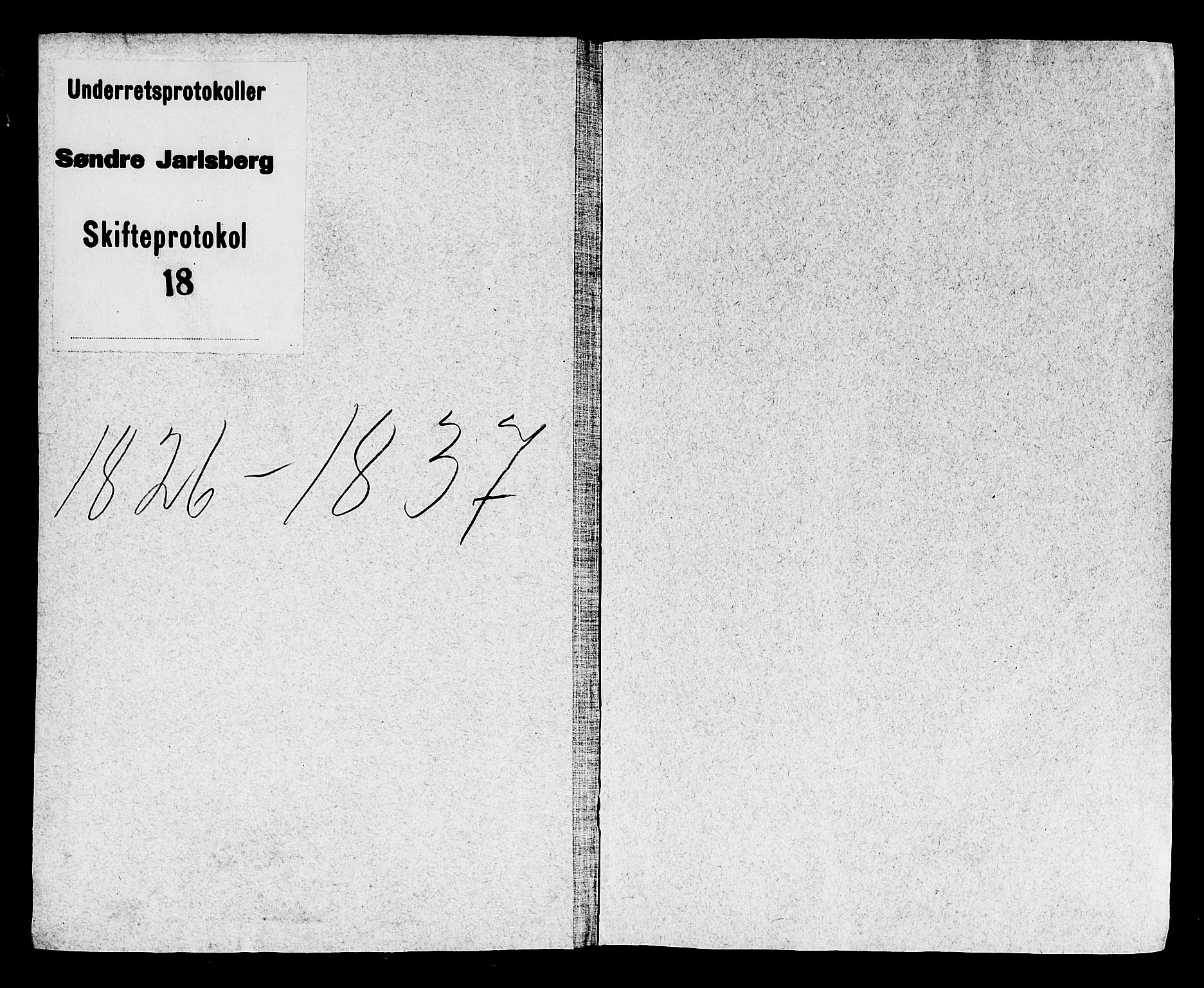 Søndre Jarlsberg sorenskriveri, SAKO/A-129/H/Hb/Hbd/L0001: Skifteutlodningsprotokoll, 1826-1837