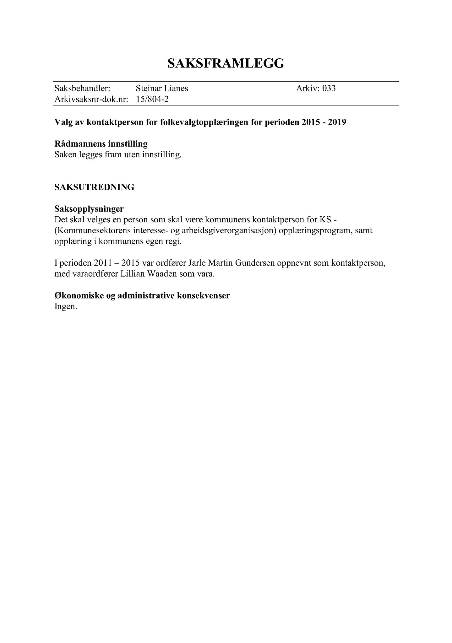 Klæbu Kommune, TRKO/KK/01-KS/L008: Kommunestyret - Møtedokumenter, 2015, s. 1558