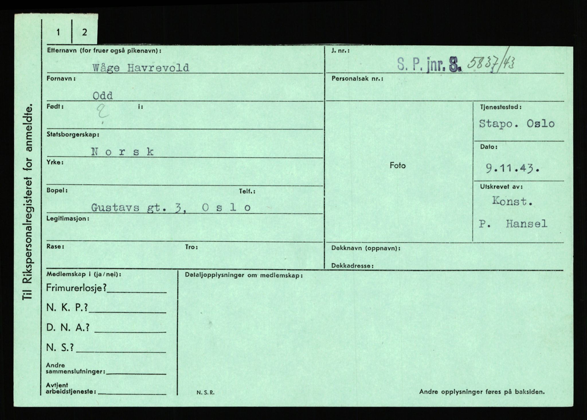 Statspolitiet - Hovedkontoret / Osloavdelingen, AV/RA-S-1329/C/Ca/L0006: Hanche - Hokstvedt, 1943-1945, s. 2823