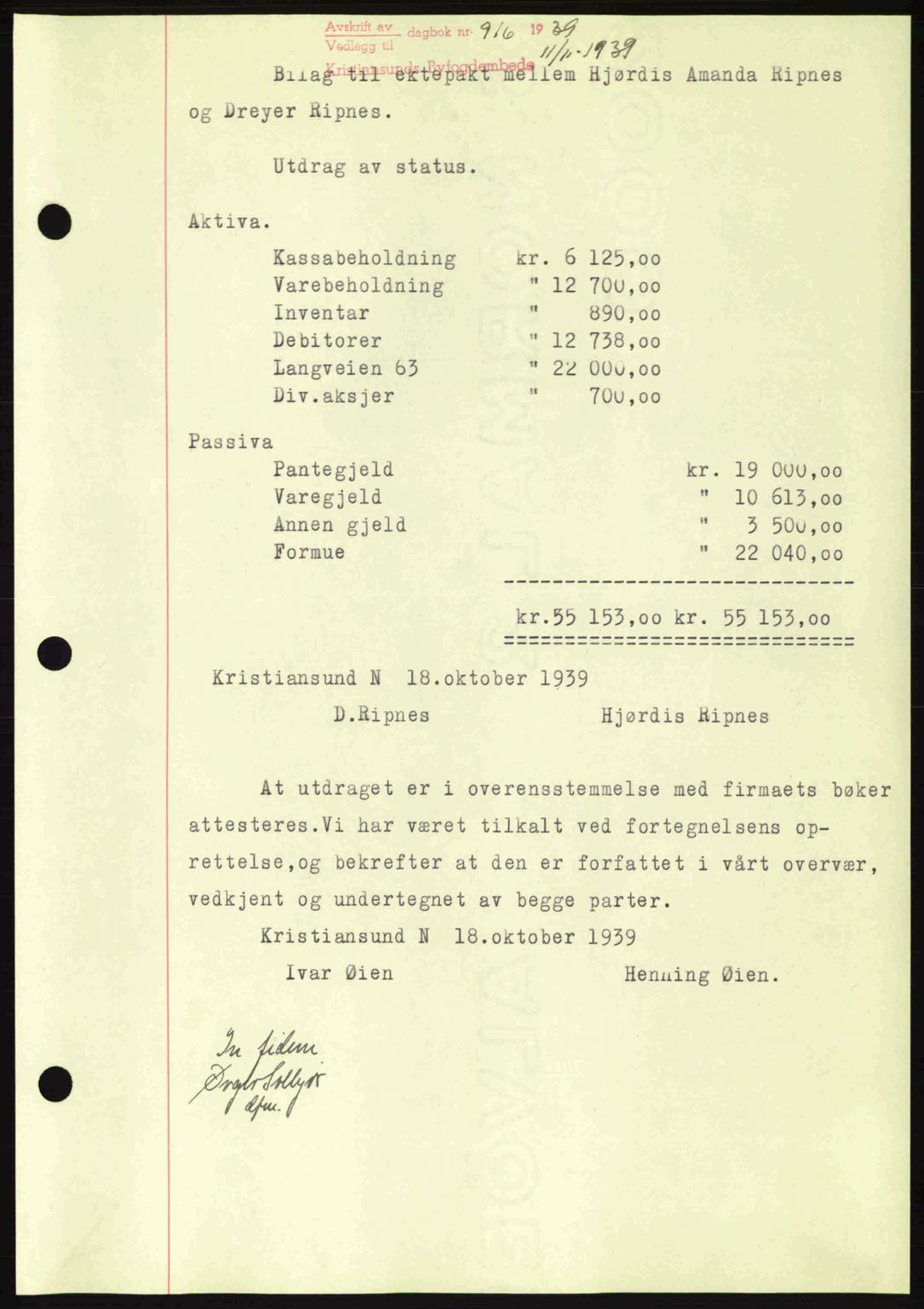 Kristiansund byfogd, AV/SAT-A-4587/A/27: Pantebok nr. 33, 1939-1941, Dagboknr: 916/1939