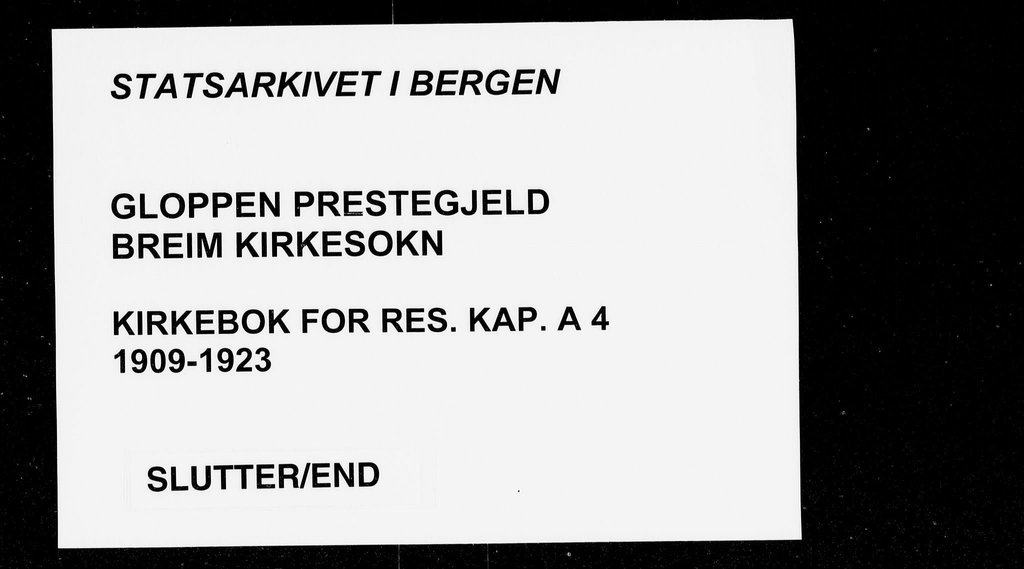 Gloppen sokneprestembete, AV/SAB-A-80101/H/Hac/L0004: Residerende kapellans bok nr. A 4, 1909-1923