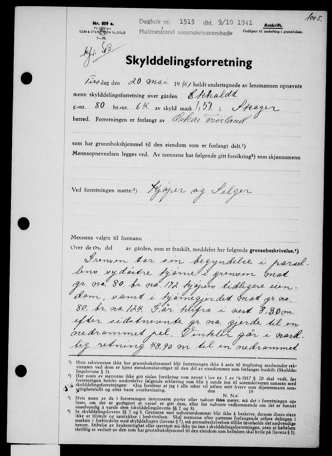 Holmestrand sorenskriveri, SAKO/A-67/G/Ga/Gaa/L0053: Pantebok nr. A-53, 1941-1941, Dagboknr: 1515/1941