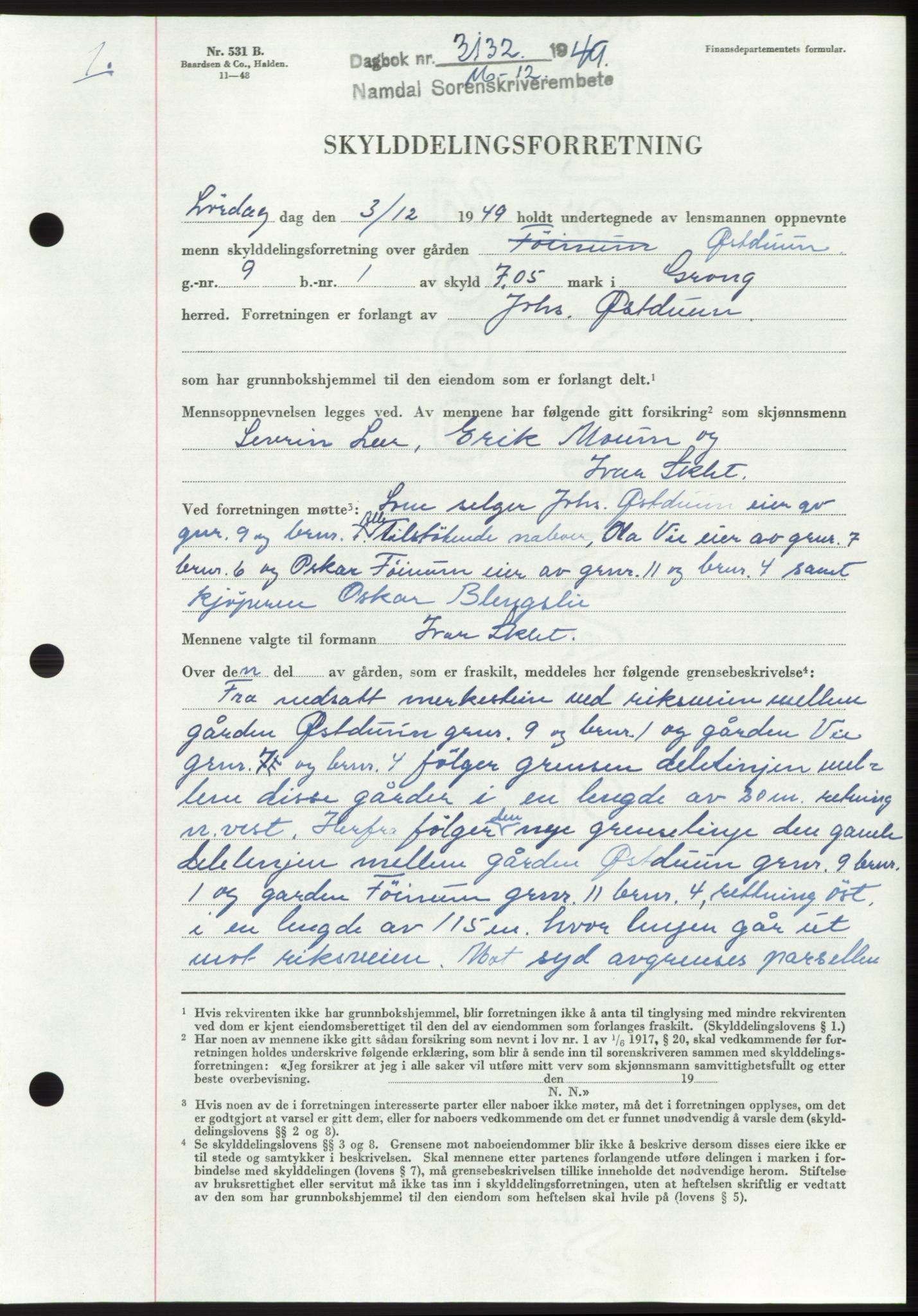 Namdal sorenskriveri, SAT/A-4133/1/2/2C: Pantebok nr. -, 1949-1949, Dagboknr: 3132/1949