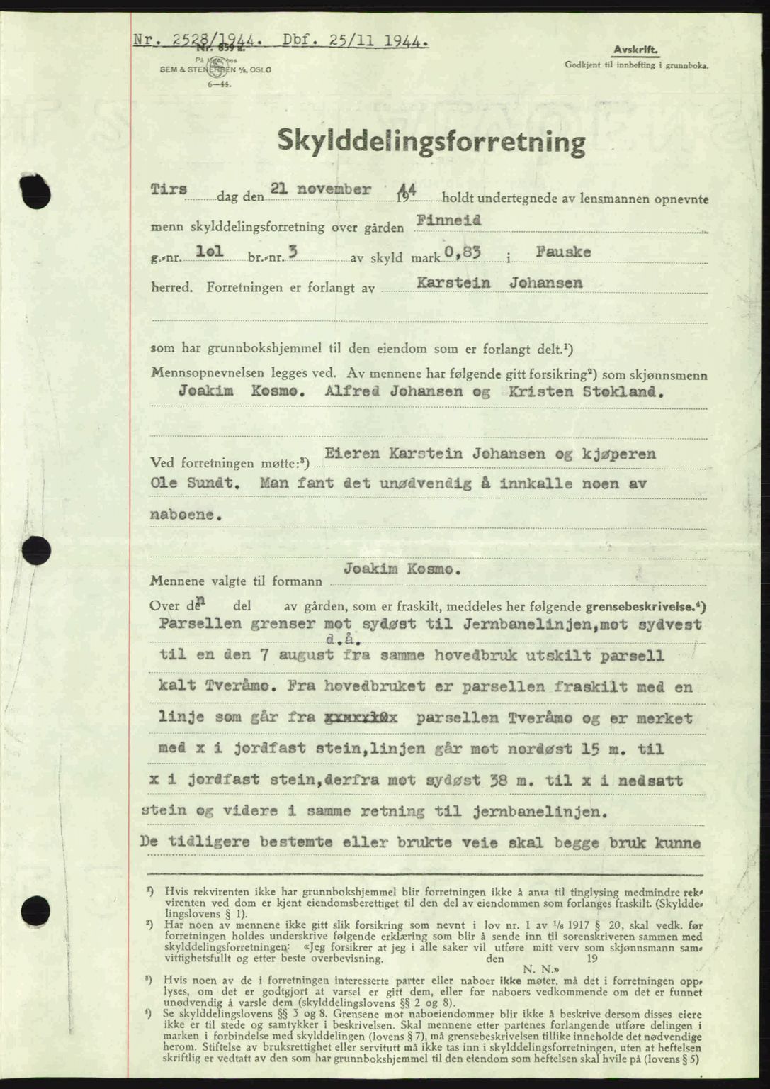 Salten sorenskriveri, SAT/A-4578/1/2/2C: Pantebok nr. A14-15, 1943-1945, Dagboknr: 2528/1944