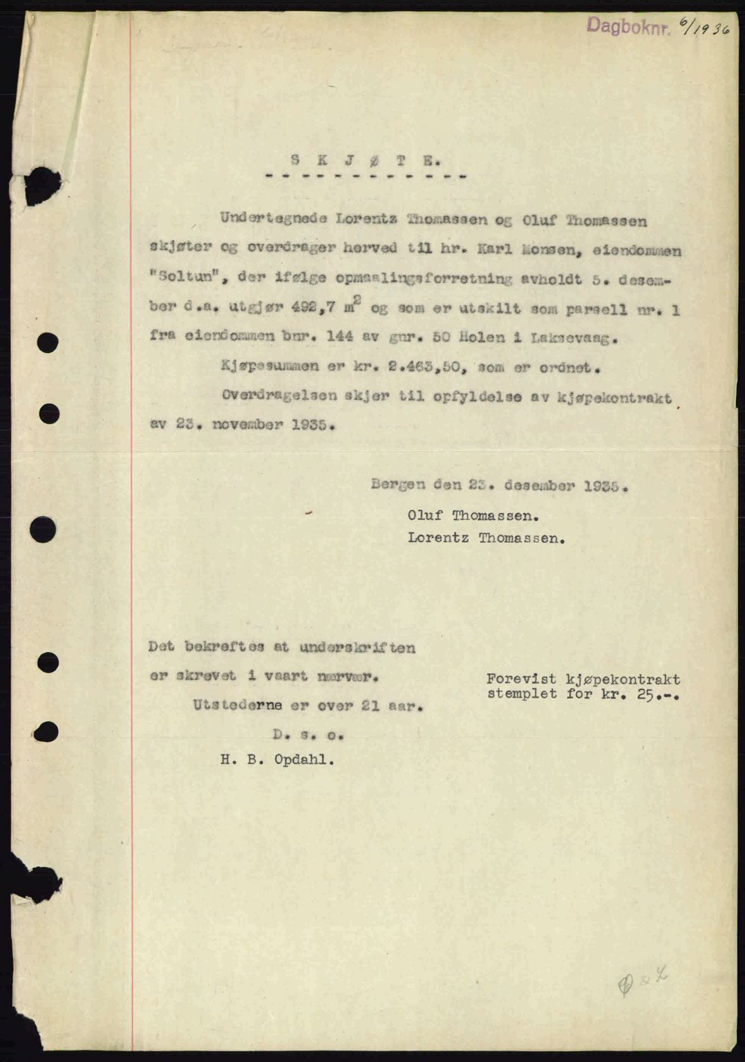 Midhordland sorenskriveri, SAB/A-3001/1/G/Gb/Gbk/L0001: Pantebok nr. A1-6, 1936-1937, Dagboknr: 6/1936