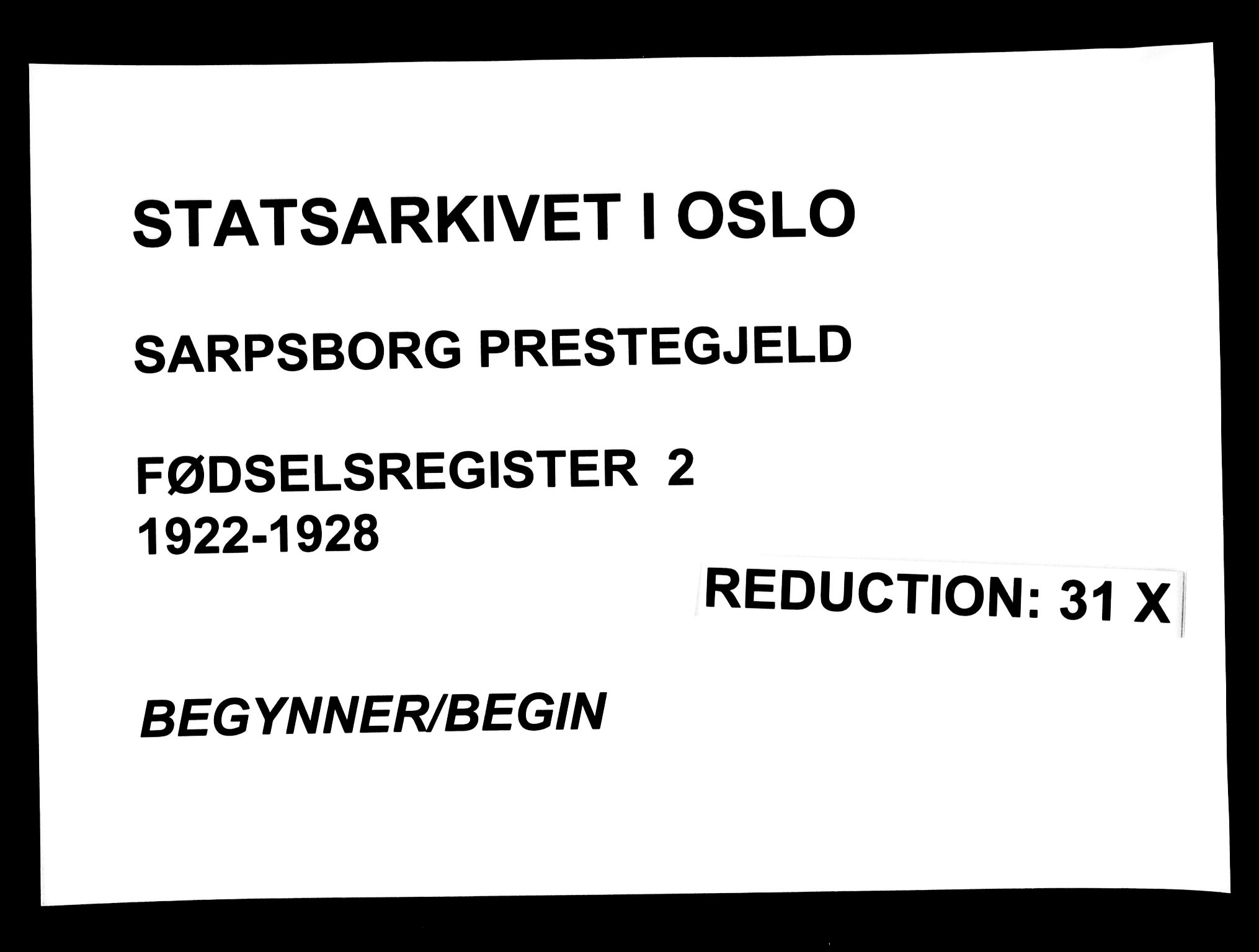 Sarpsborg prestekontor Kirkebøker, AV/SAO-A-2006/J/Ja/L0002: Fødselsregister nr. 2, 1922-1928