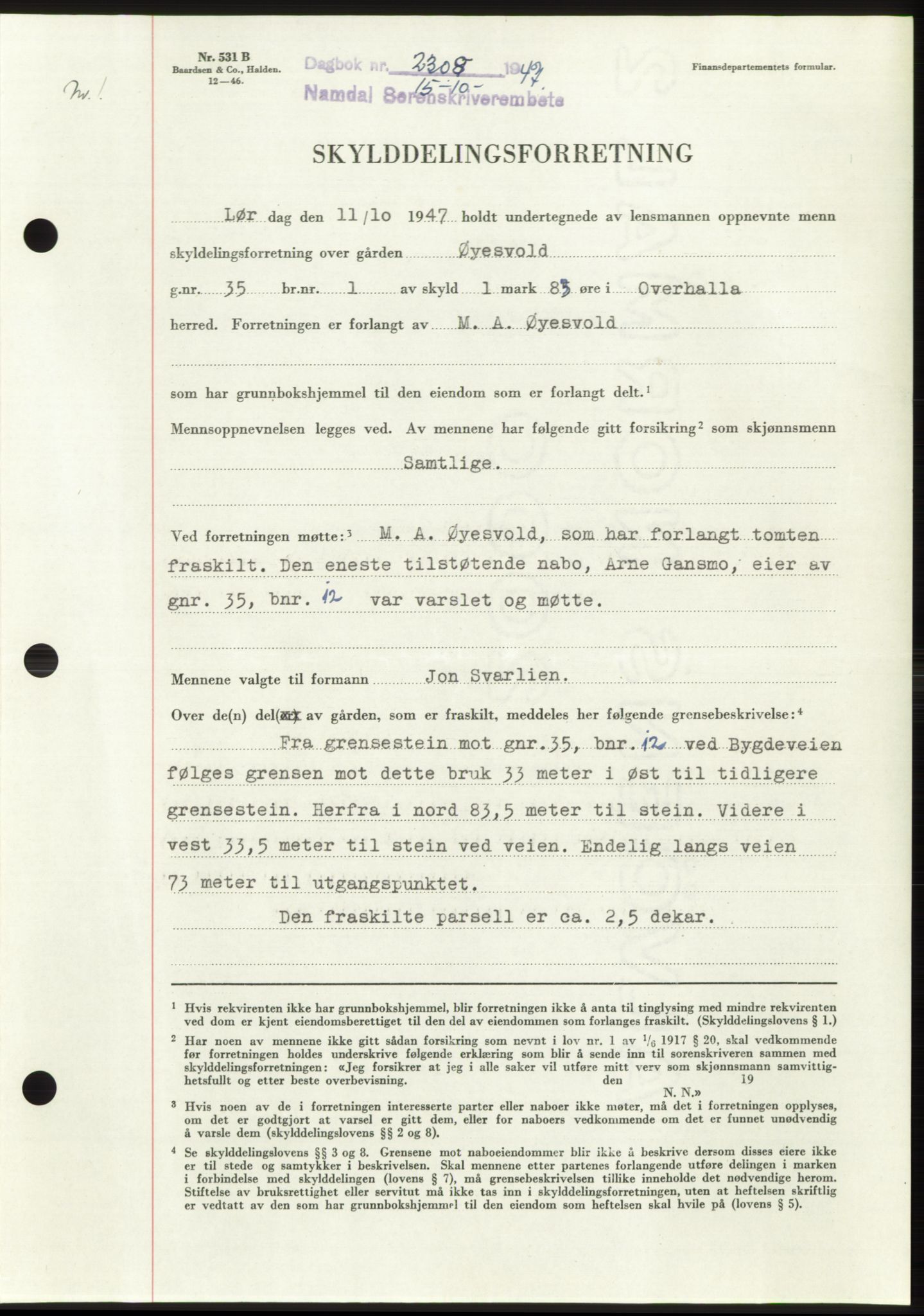 Namdal sorenskriveri, SAT/A-4133/1/2/2C: Pantebok nr. -, 1947-1947, Dagboknr: 2308/1947