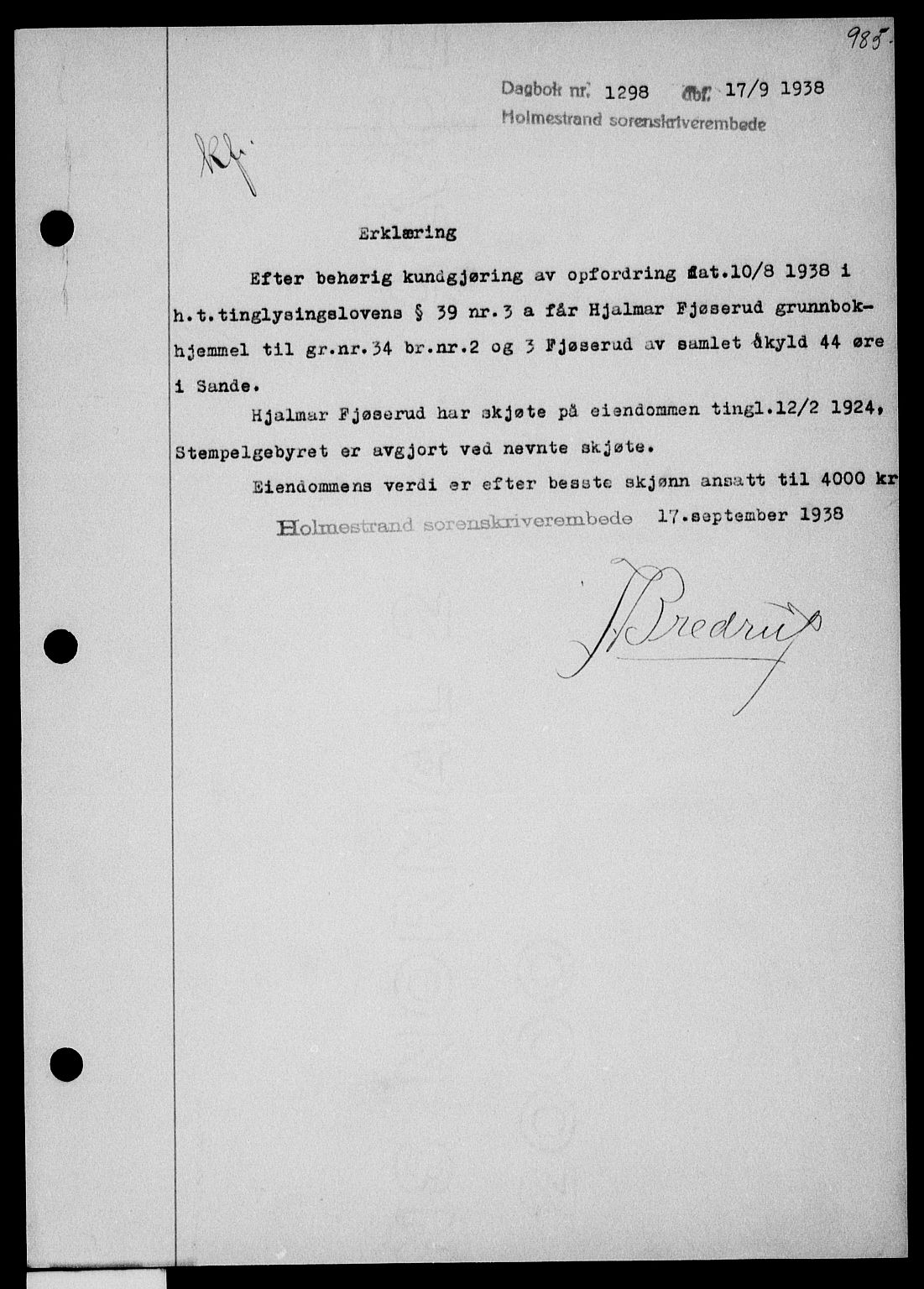Holmestrand sorenskriveri, SAKO/A-67/G/Ga/Gaa/L0049: Pantebok nr. A-49, 1937-1938, Dagboknr: 1298/1938