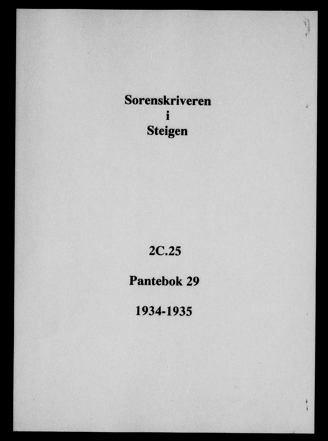 Steigen og Ofoten sorenskriveri, SAT/A-0030/1/2/2C/L0025: Pantebok nr. 29, 1934-1935