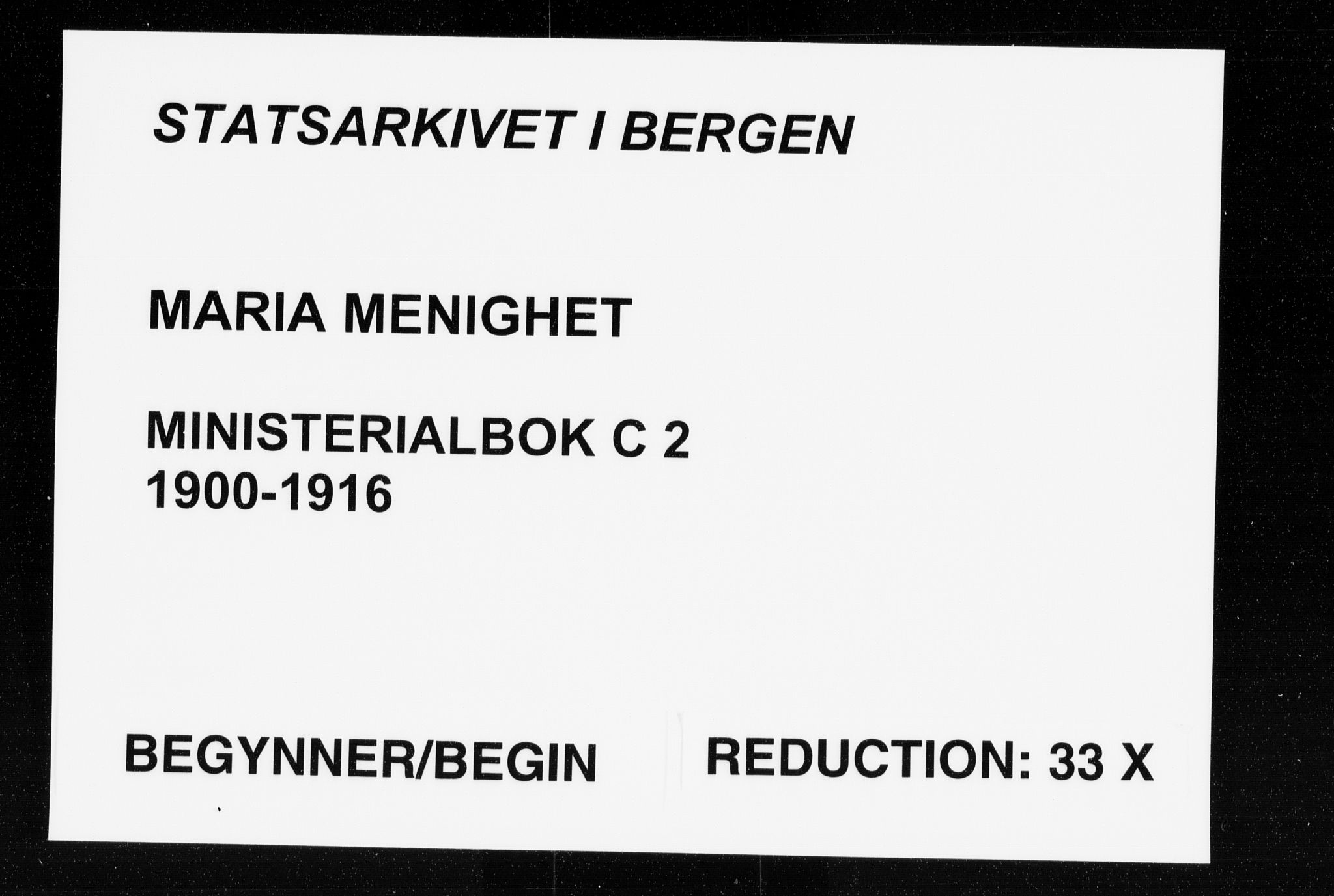 Mariakirken Sokneprestembete, AV/SAB-A-76901/H/Haa/L0014: Ministerialbok nr. C 2, 1900-1916