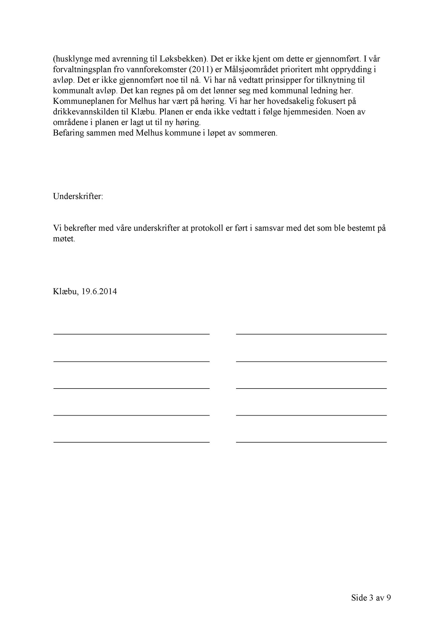 Klæbu Kommune, TRKO/KK/02-FS/L007: Formannsskapet - Møtedokumenter, 2014, s. 2230