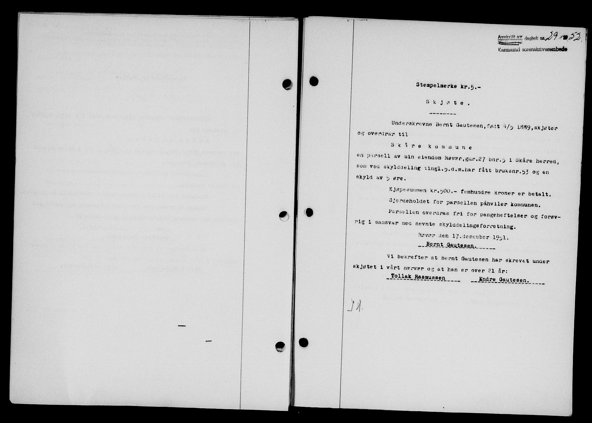 Karmsund sorenskriveri, SAST/A-100311/01/II/IIB/L0104: Pantebok nr. 84A, 1951-1952, Dagboknr: 29/1952