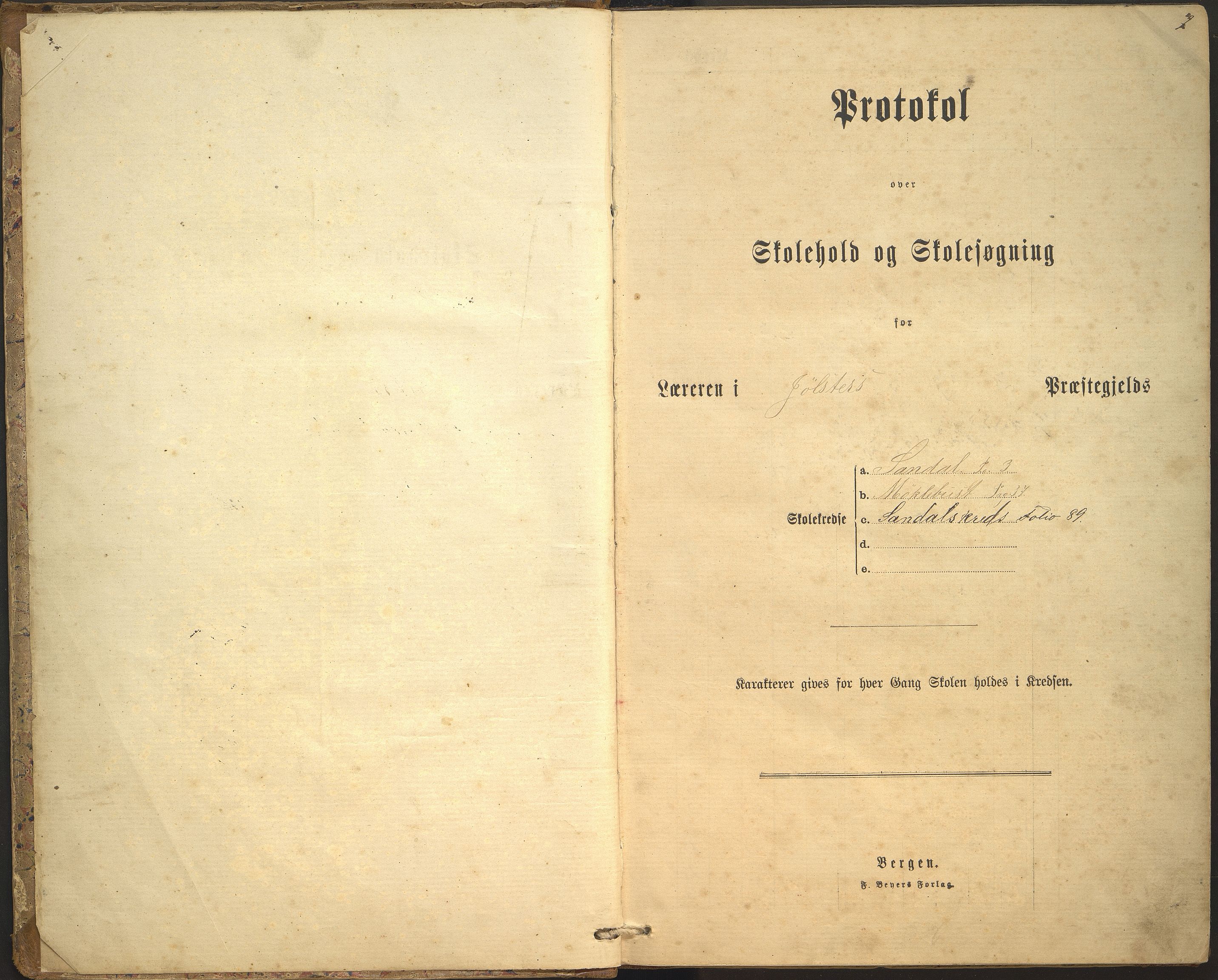 Jølster kommune. Myklebust skule, VLFK/K-14310.520.17/542/L0002: skuleprotokoll for Sandal skule og Myklebust skule, 1878-1893