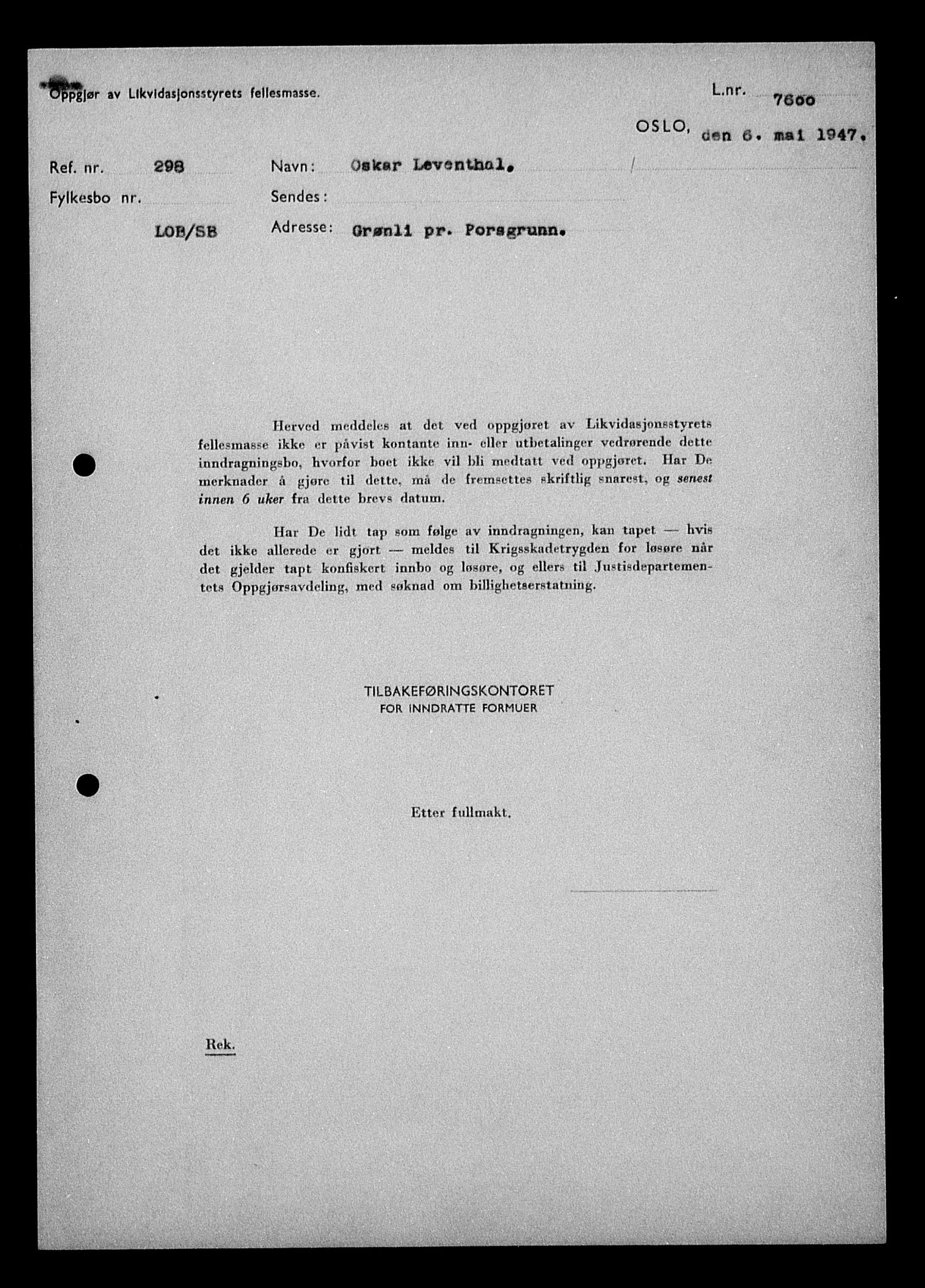 Justisdepartementet, Tilbakeføringskontoret for inndratte formuer, AV/RA-S-1564/H/Hc/Hcd/L1003: --, 1945-1947, s. 138