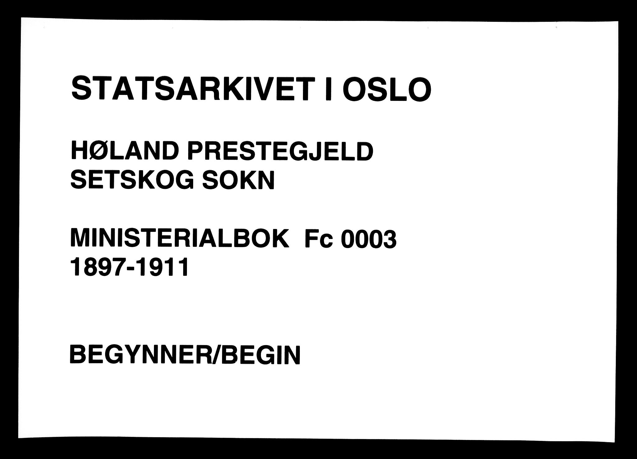 Høland prestekontor Kirkebøker, SAO/A-10346a/F/Fc/L0003: Ministerialbok nr. III 3, 1897-1911