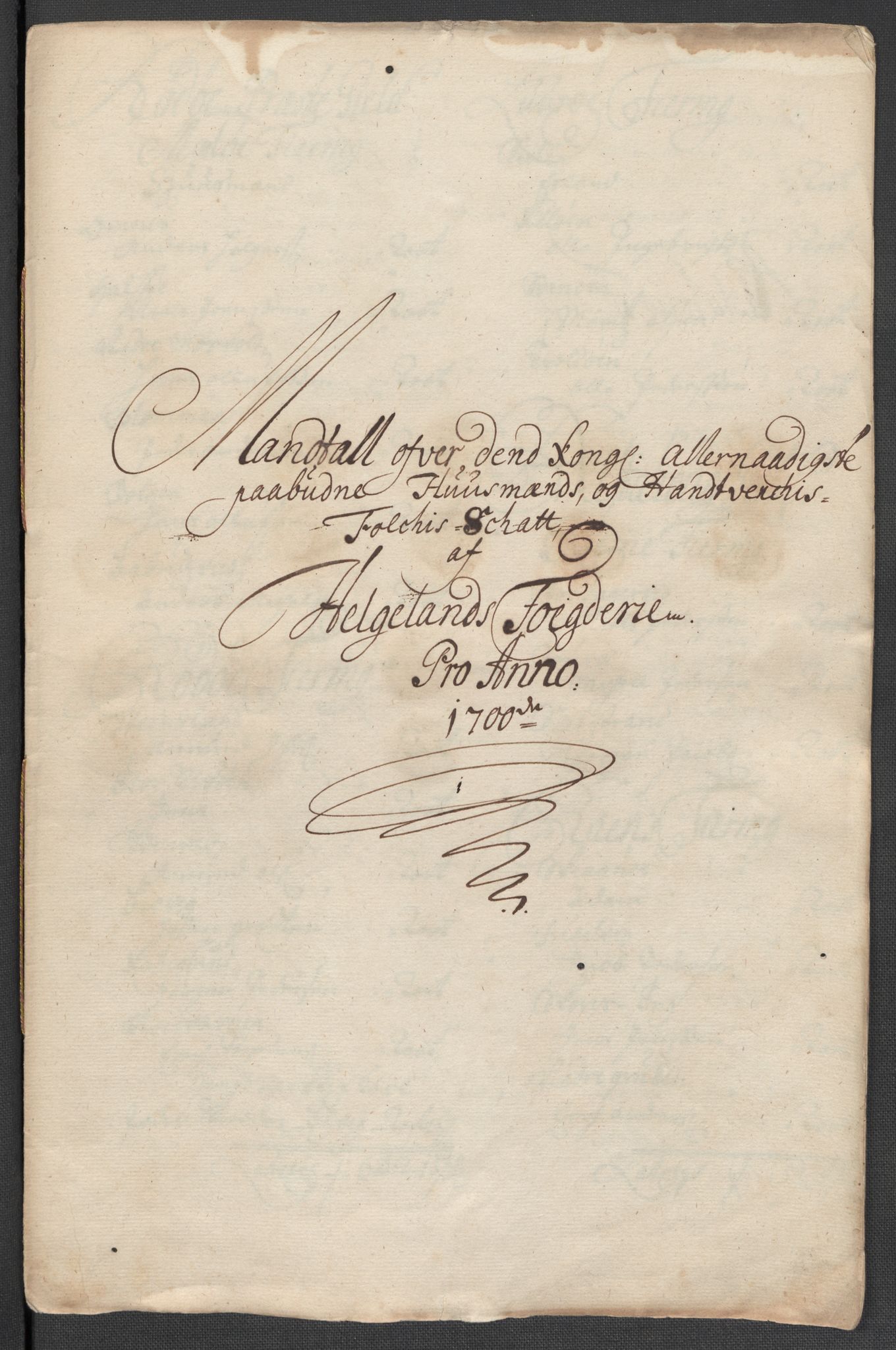 Rentekammeret inntil 1814, Reviderte regnskaper, Fogderegnskap, AV/RA-EA-4092/R65/L4507: Fogderegnskap Helgeland, 1699-1701, s. 266