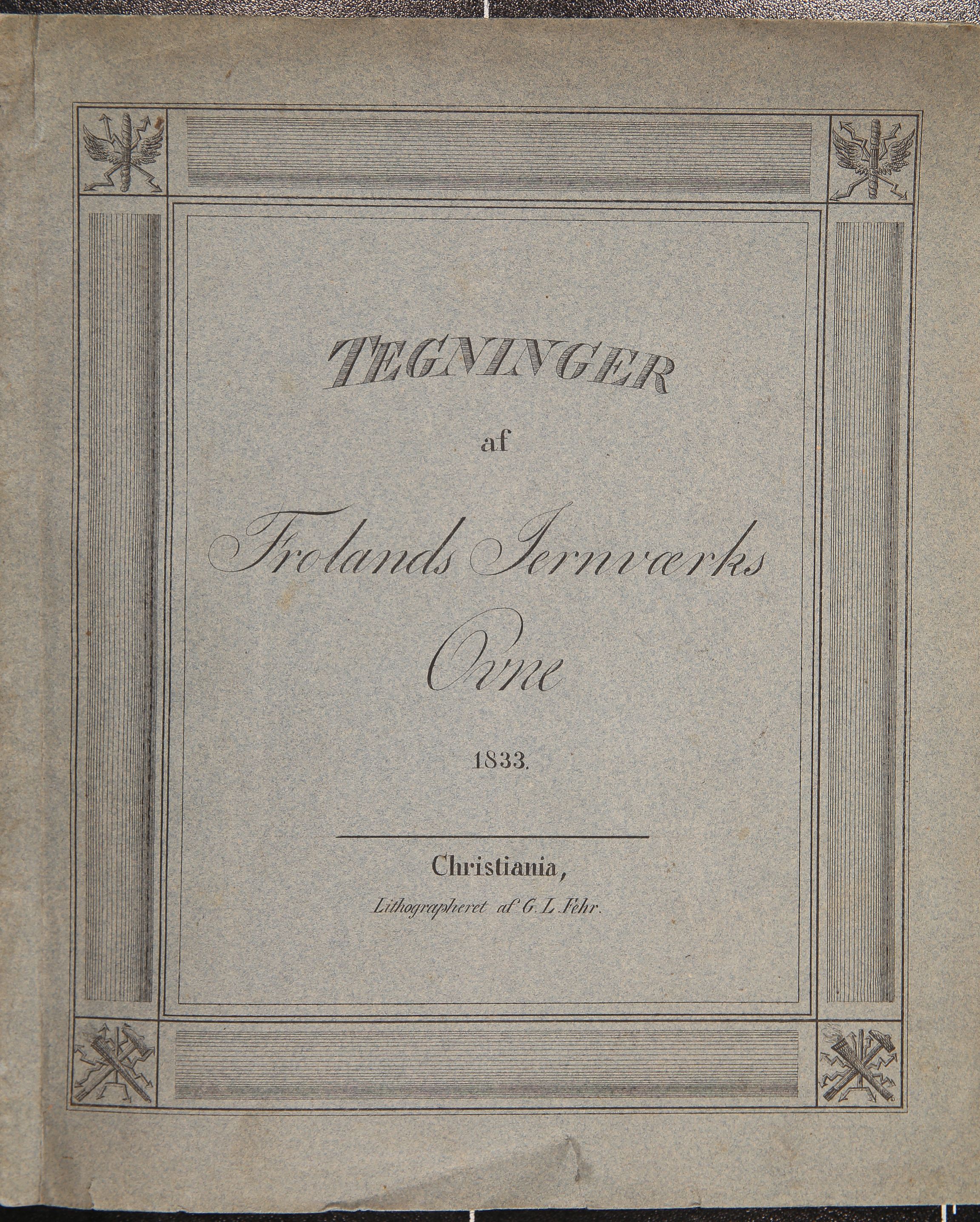 Næs Jernverksmuseets samling av historiske ovnskataloger, NESJ/NJM-006/01/L0013: Tegninger af Frolands Jernverks Ovne, 1833