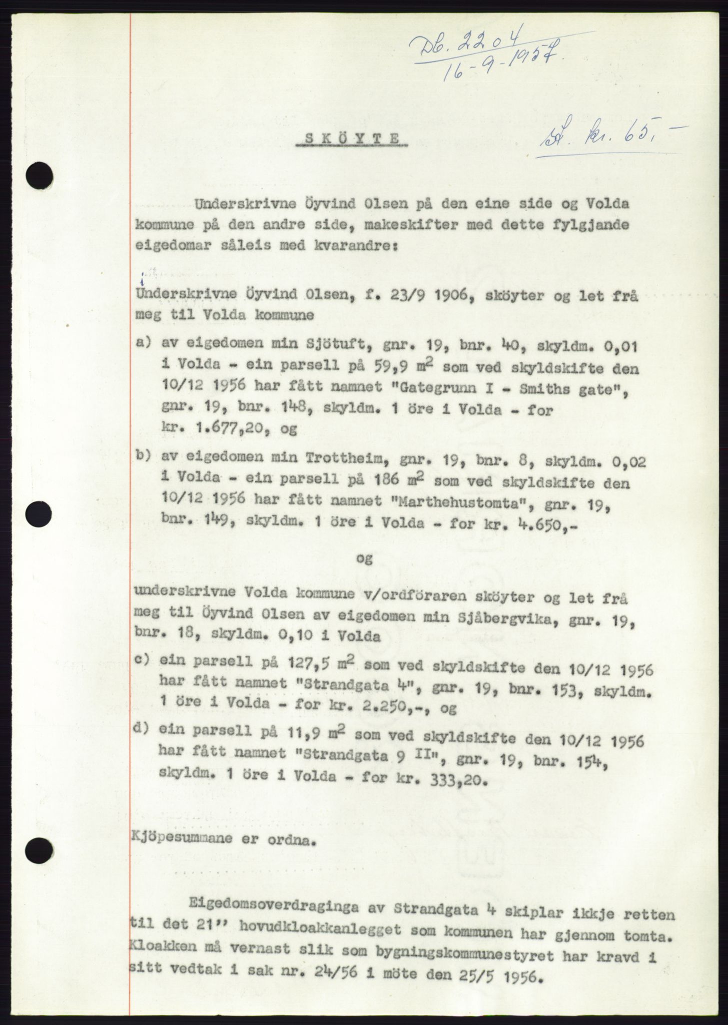 Søre Sunnmøre sorenskriveri, SAT/A-4122/1/2/2C/L0107: Pantebok nr. 33A, 1957-1957, Dagboknr: 2204/1957