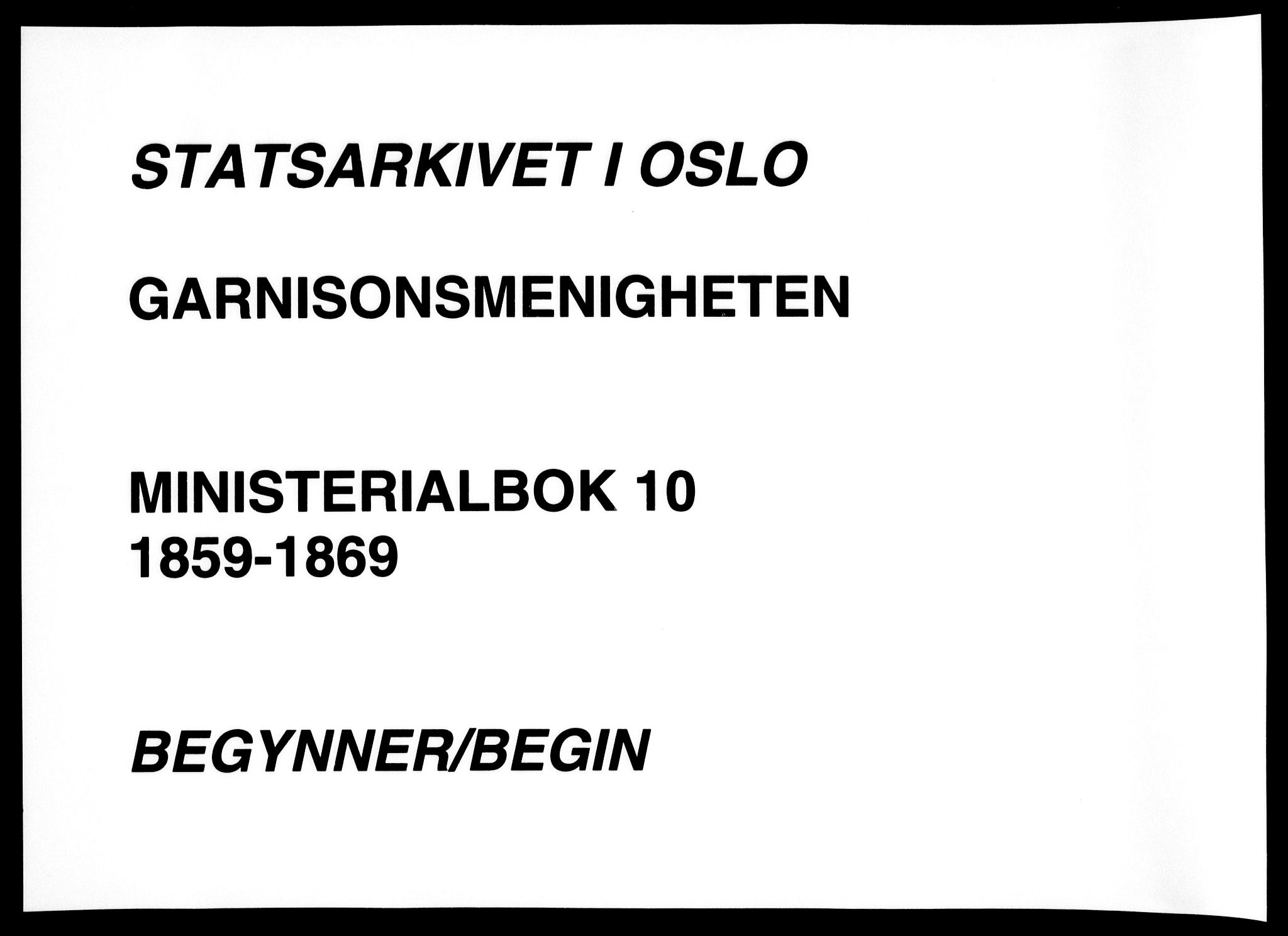 Garnisonsmenigheten Kirkebøker, SAO/A-10846/F/Fa/L0010: Ministerialbok nr. 10, 1859-1869