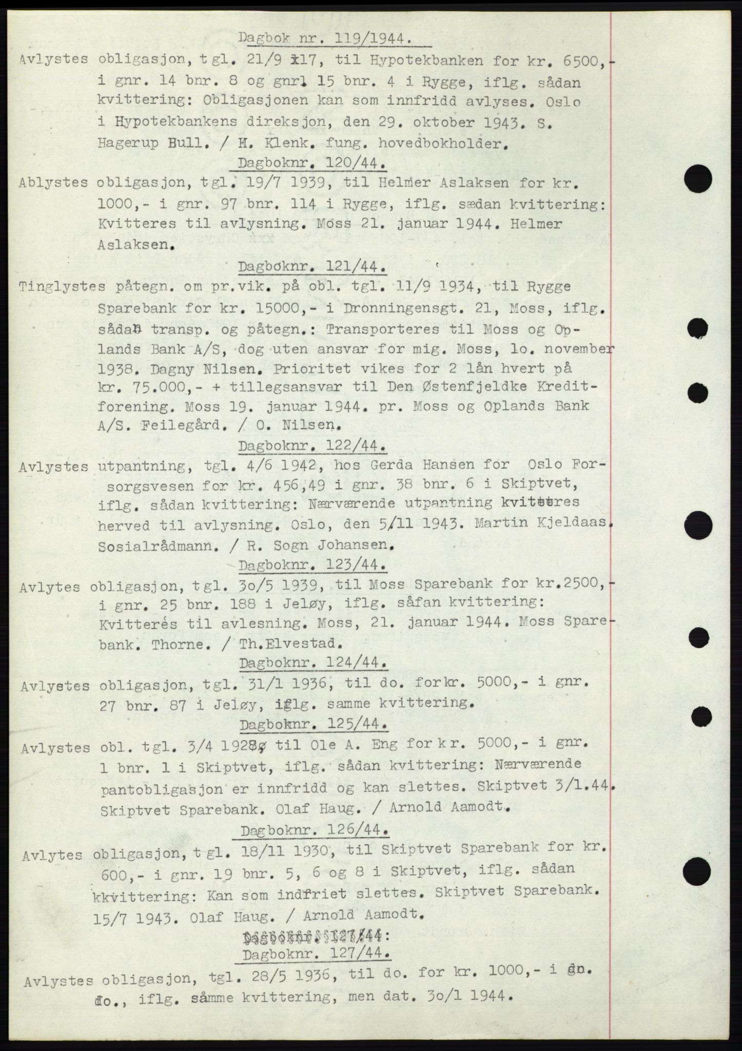 Moss sorenskriveri, SAO/A-10168: Pantebok nr. C10, 1938-1950, Dagboknr: 119/1944