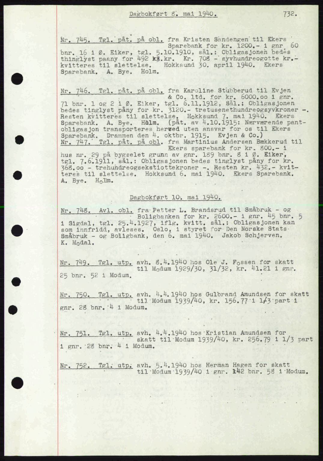 Eiker, Modum og Sigdal sorenskriveri, SAKO/A-123/G/Ga/Gab/L0041: Pantebok nr. A11, 1939-1940, Dagboknr: 745/1940