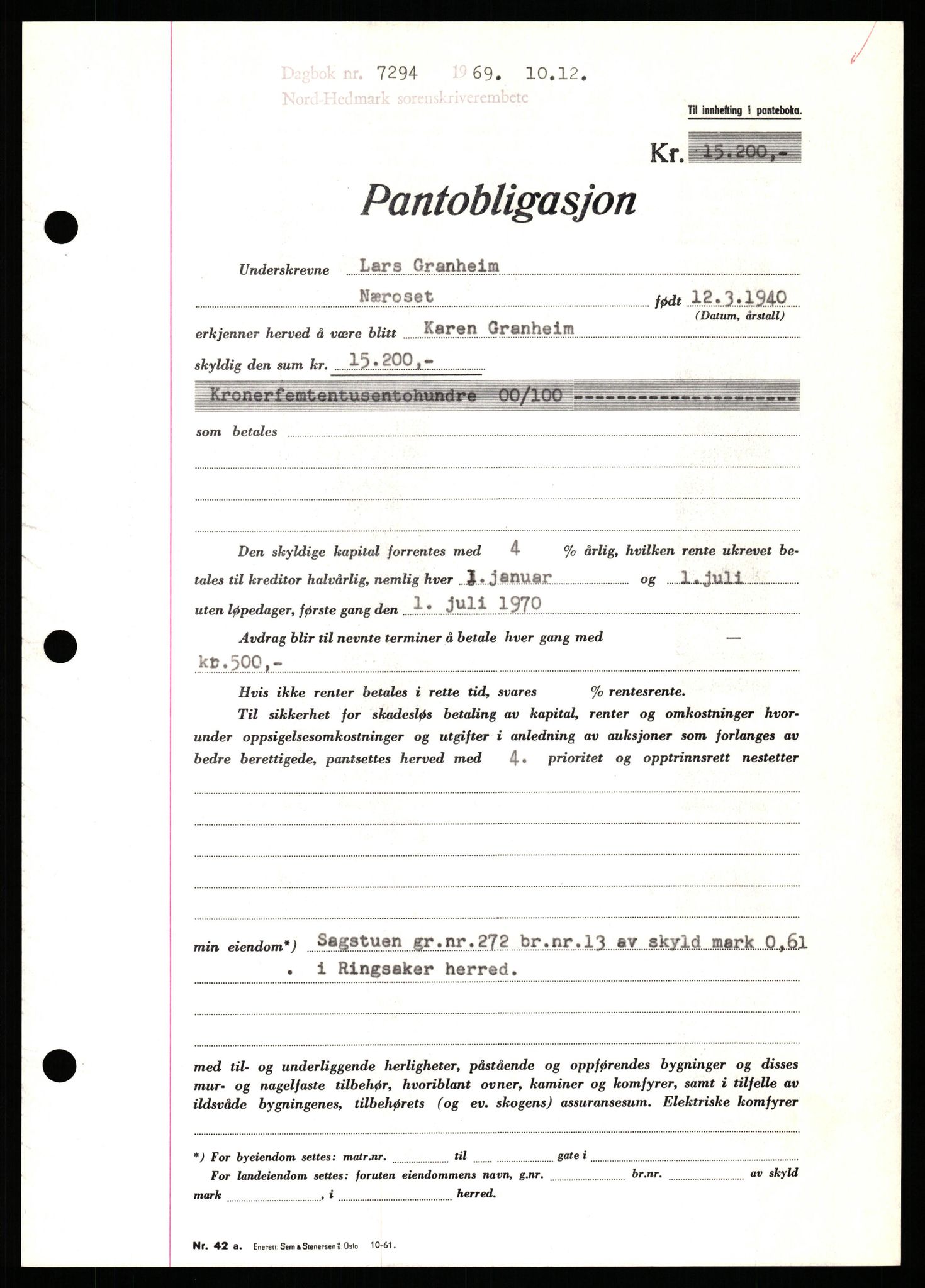 Nord-Hedmark sorenskriveri, SAH/TING-012/H/Hb/Hbf/L0082: Pantebok nr. B82, 1969-1969, Dagboknr: 7294/1969