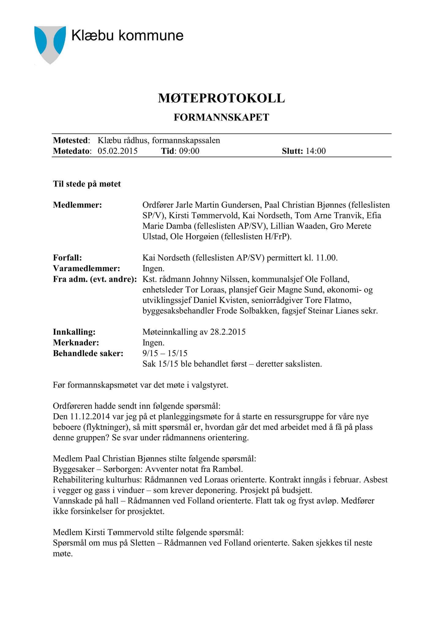 Klæbu Kommune, TRKO/KK/02-FS/L008: Formannsskapet - Møtedokumenter, 2015, s. 418