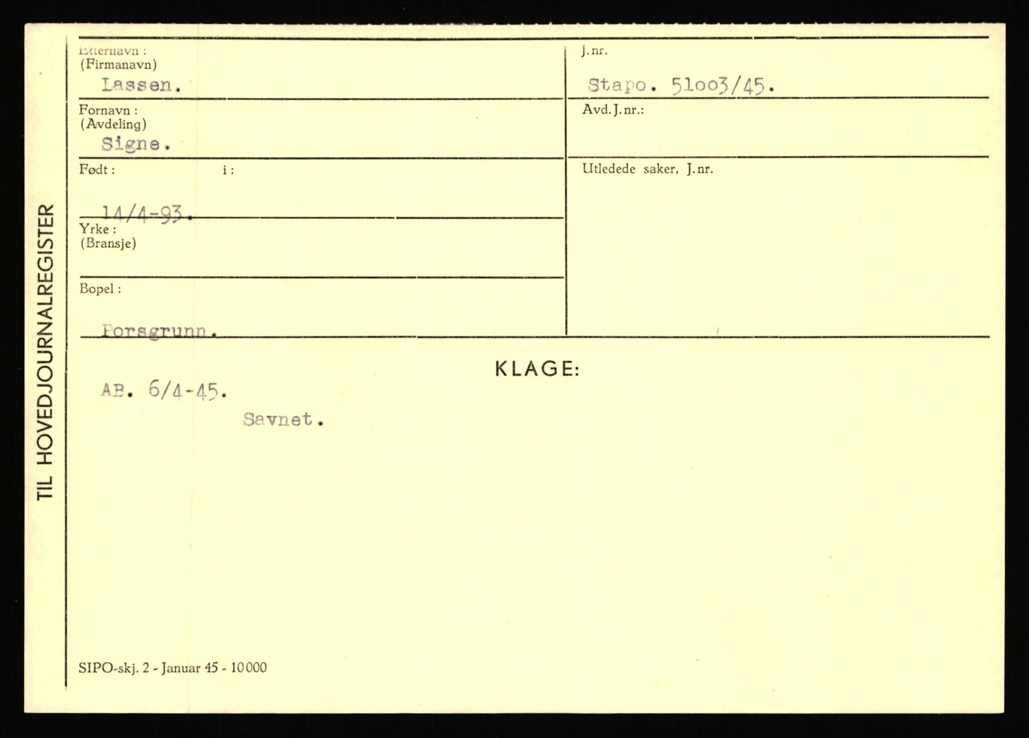 Statspolitiet - Hovedkontoret / Osloavdelingen, AV/RA-S-1329/C/Ca/L0009: Knutsen - Limstrand, 1943-1945, s. 3992