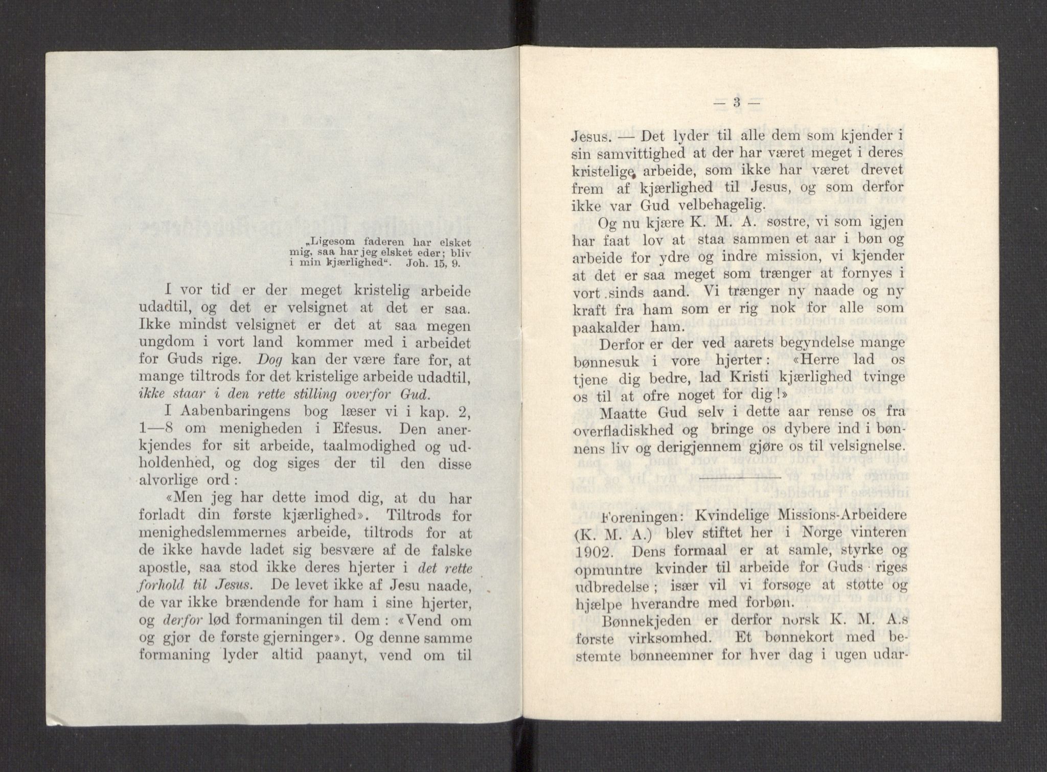 Kvinnelige Misjonsarbeidere, AV/RA-PA-0699/F/Fa/L0001/0007: -- / Årsmeldinger, trykte, 1906-1915