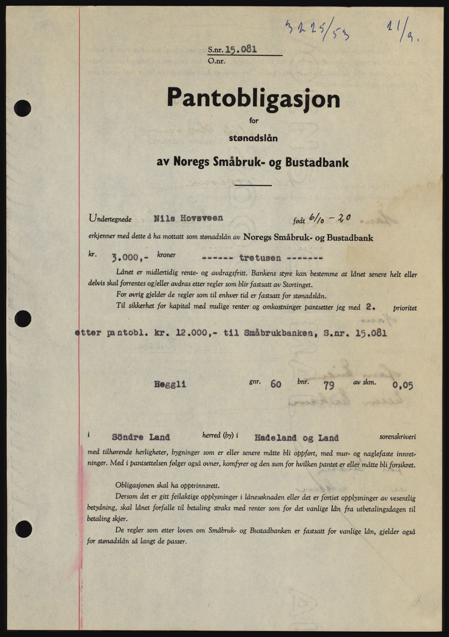 Hadeland og Land tingrett, SAH/TING-010/H/Hb/Hbc/L0028: Pantebok nr. B28, 1953-1954, Dagboknr: 3225/1953