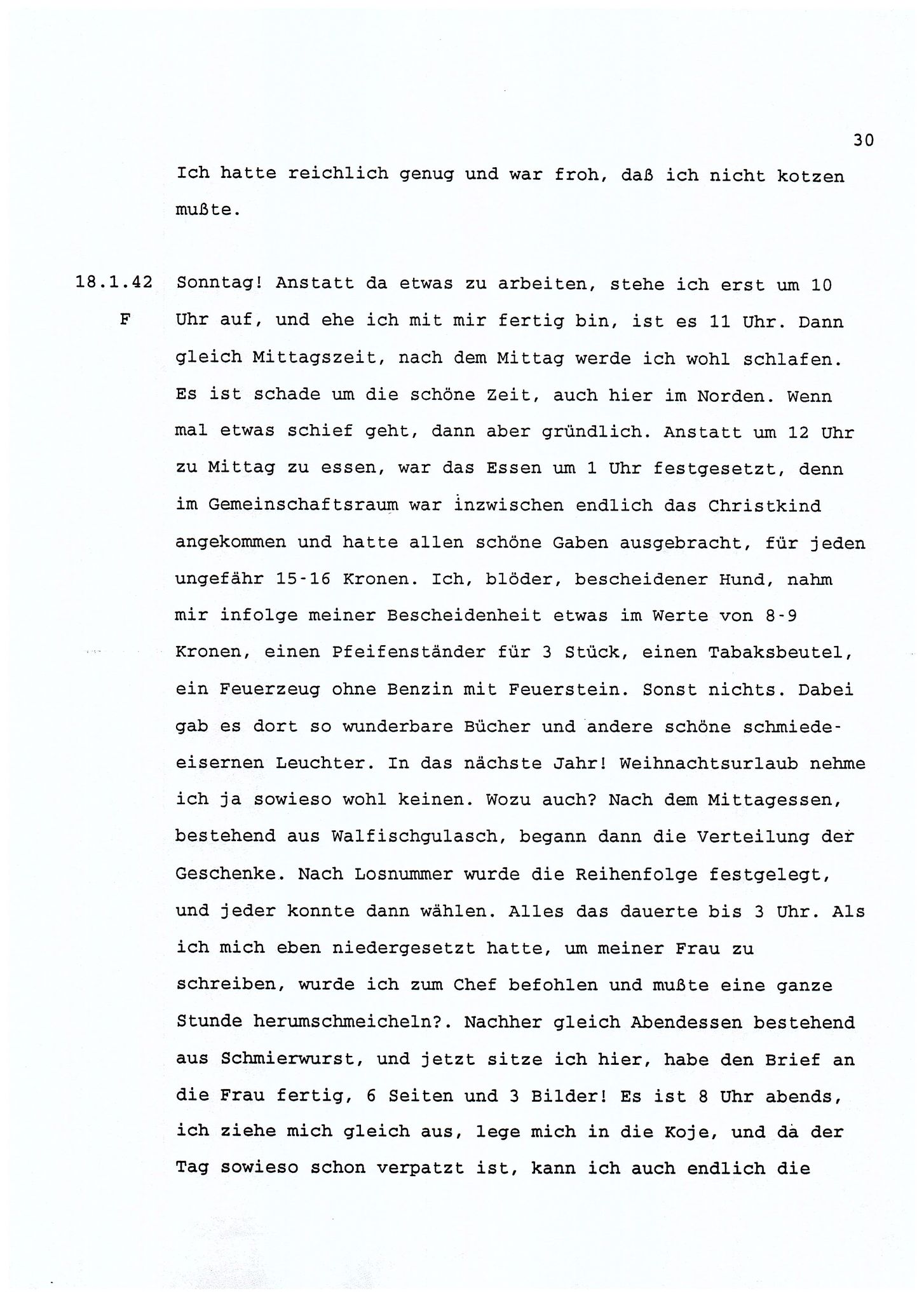 Dagbokopptegnelser av en tysk marineoffiser stasjonert i Norge , FMFB/A-1160/F/L0001: Dagbokopptegnelser av en tysk marineoffiser stasjonert i Norge, 1941-1944, s. 30