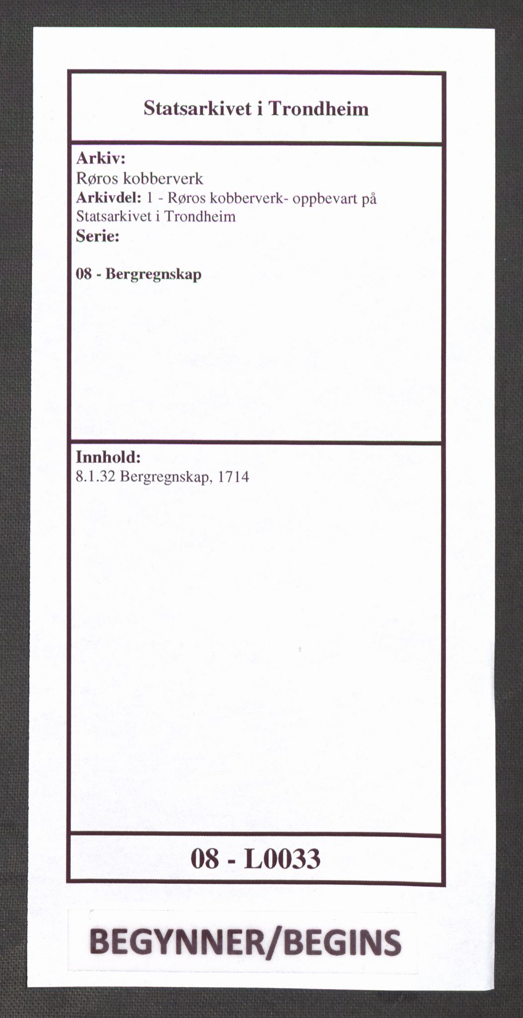 Røros kobberverk, SAT/PA-0211/1/08/L0033: 8.1.32 Bergregnskap, 1714