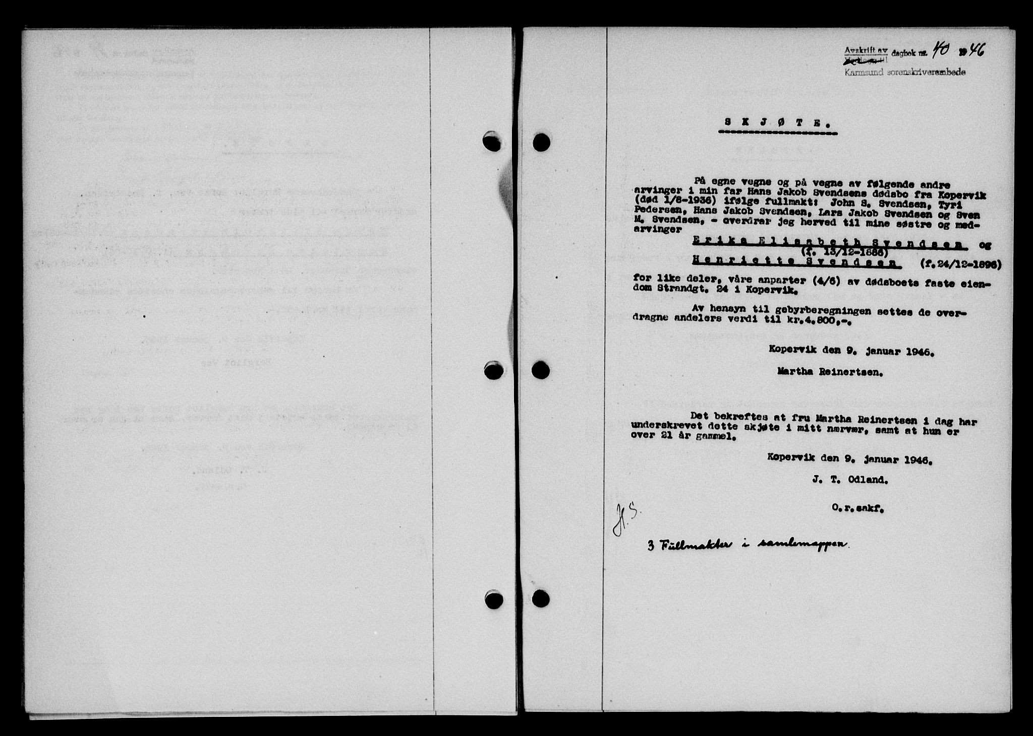 Karmsund sorenskriveri, SAST/A-100311/01/II/IIB/L0084: Pantebok nr. 65A, 1945-1946, Dagboknr: 40/1946