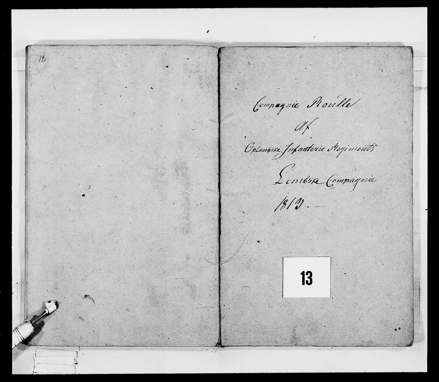 Generalitets- og kommissariatskollegiet, Det kongelige norske kommissariatskollegium, AV/RA-EA-5420/E/Eh/L0069: Opplandske gevorbne infanteriregiment, 1810-1818, s. 616