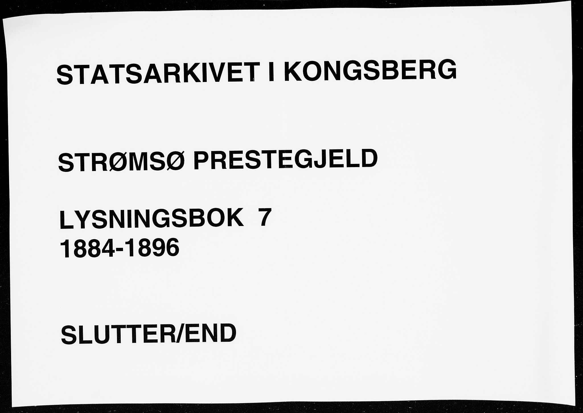 Strømsø kirkebøker, AV/SAKO-A-246/H/Ha/L0007: Lysningsprotokoll nr. 7, 1884-1896