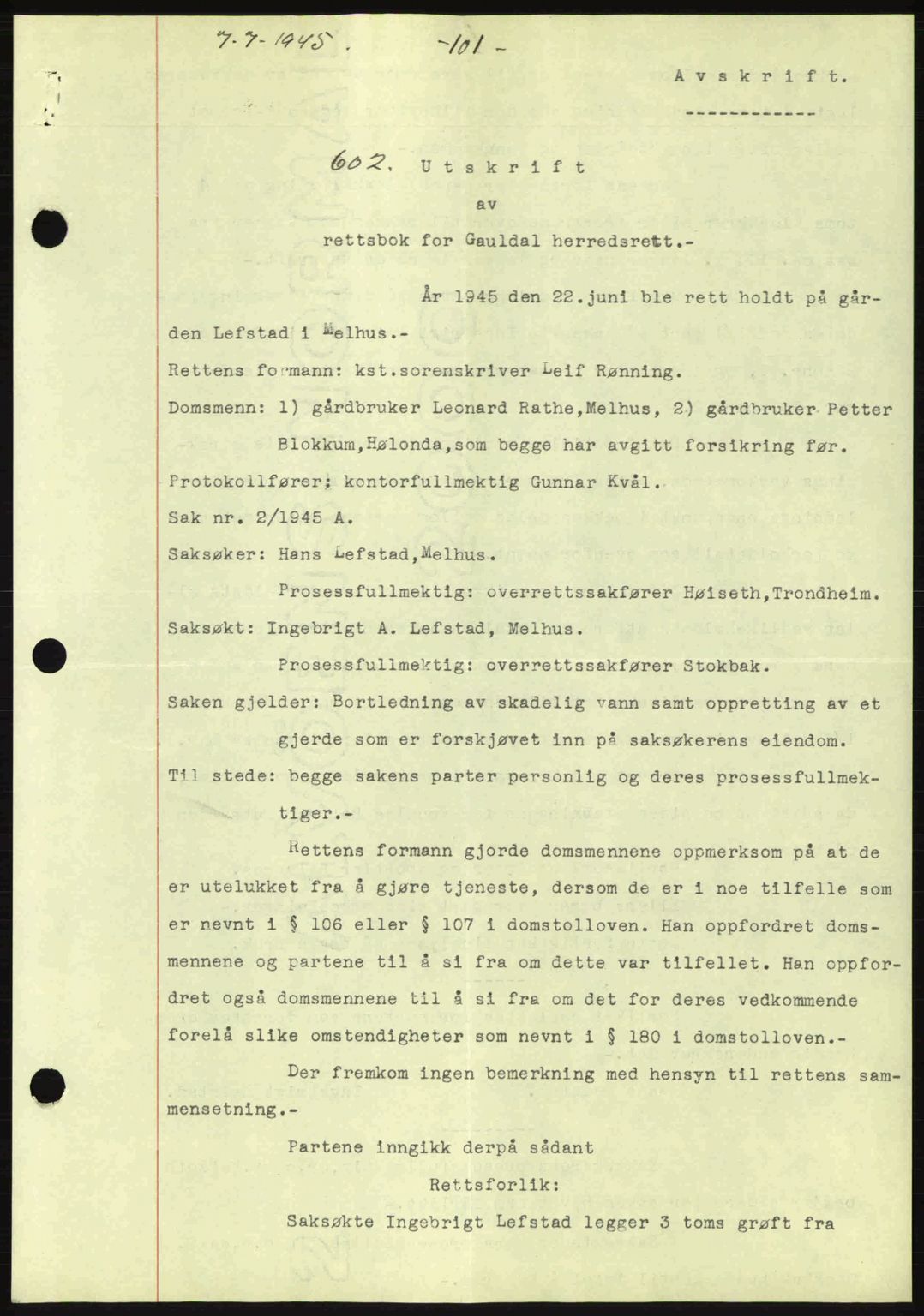 Gauldal sorenskriveri, SAT/A-0014/1/2/2C: Pantebok nr. A1a, 1945-1945, Dagboknr: 602/1945
