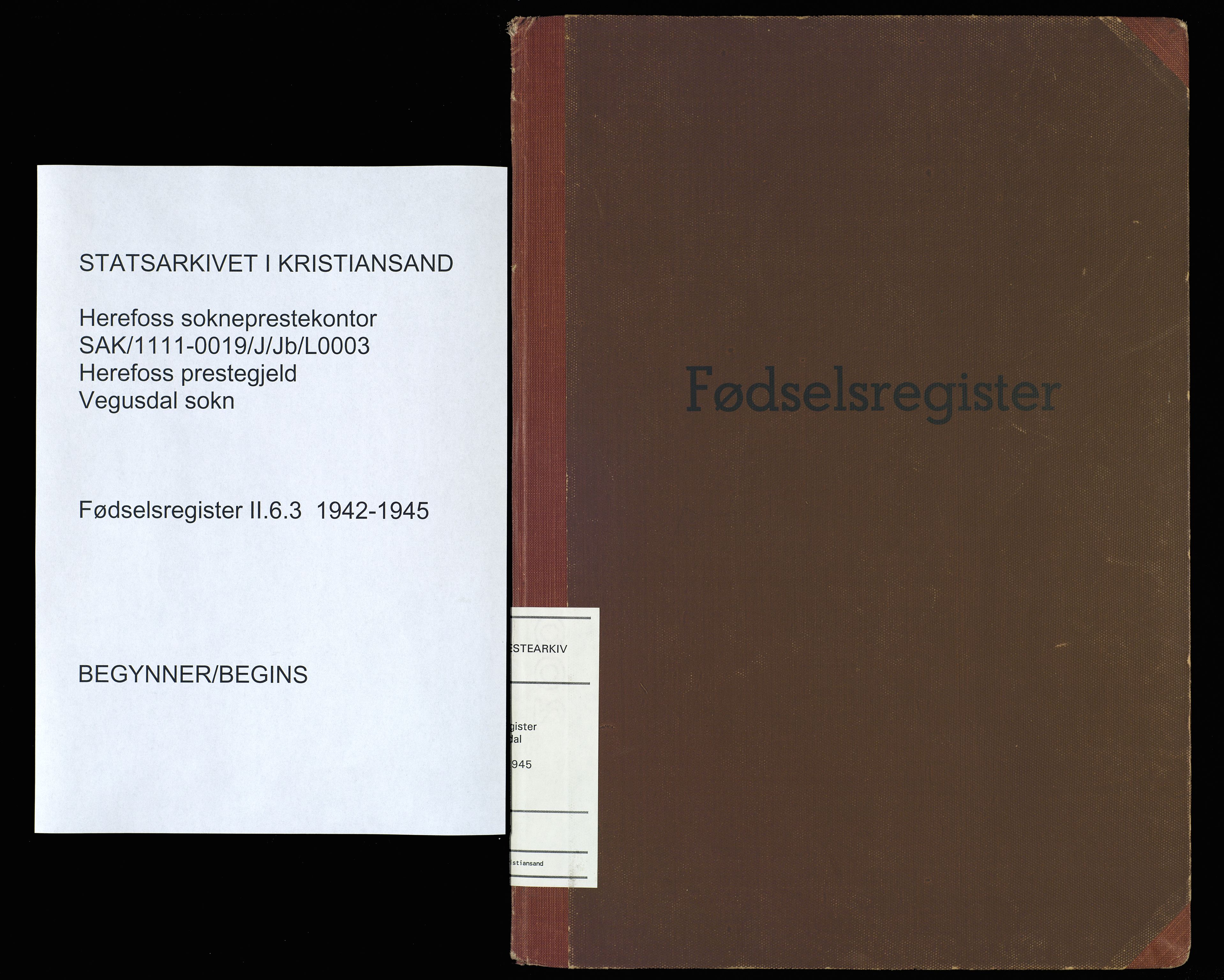 Herefoss sokneprestkontor, SAK/1111-0019/J/Jb/L0003: Fødselsregister nr. II.6.3, 1942-1945