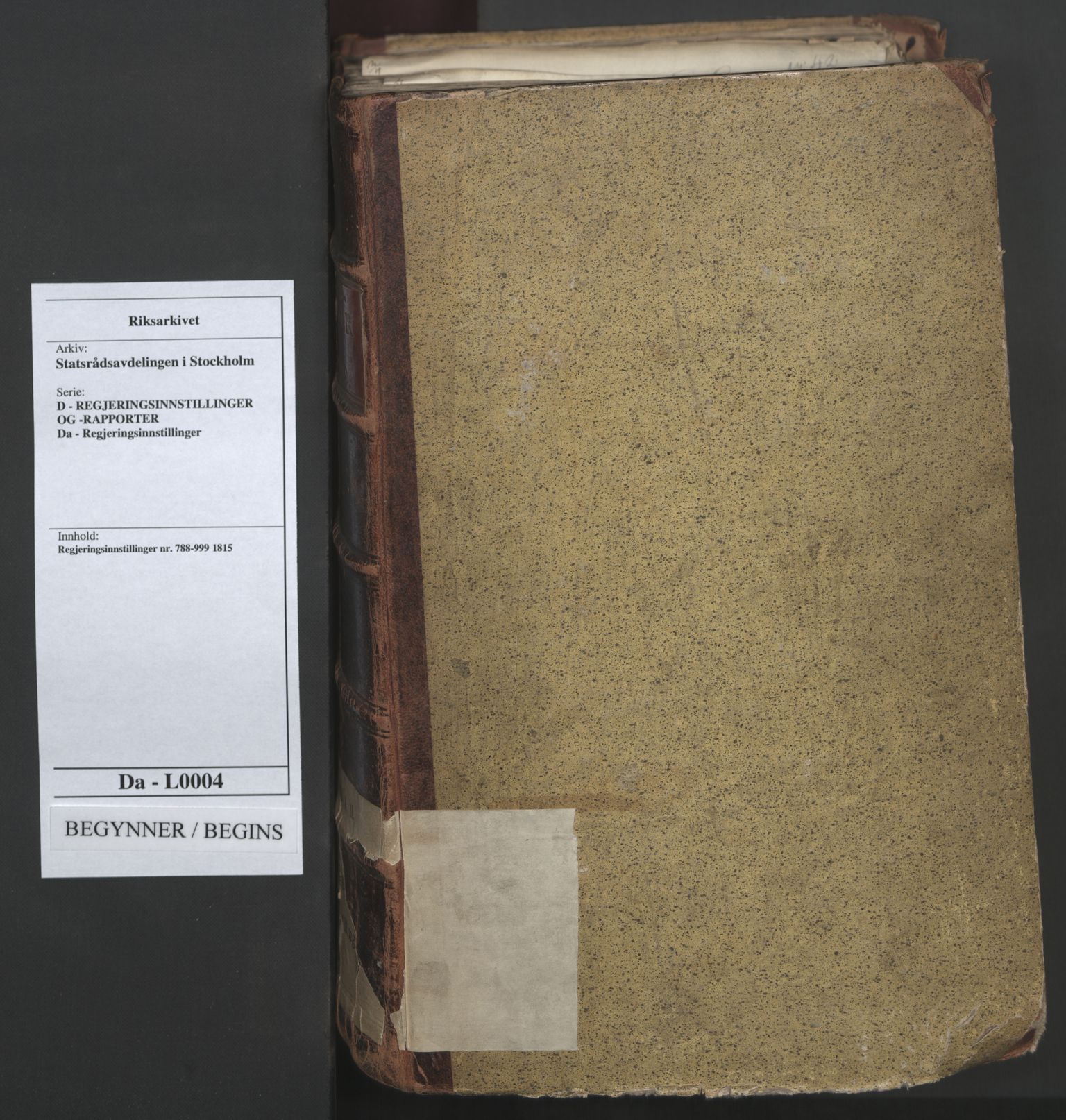 Statsrådsavdelingen i Stockholm, AV/RA-S-1003/D/Da/L0004: Regjeringsinnstillinger nr. 788-999, 1815, s. 1