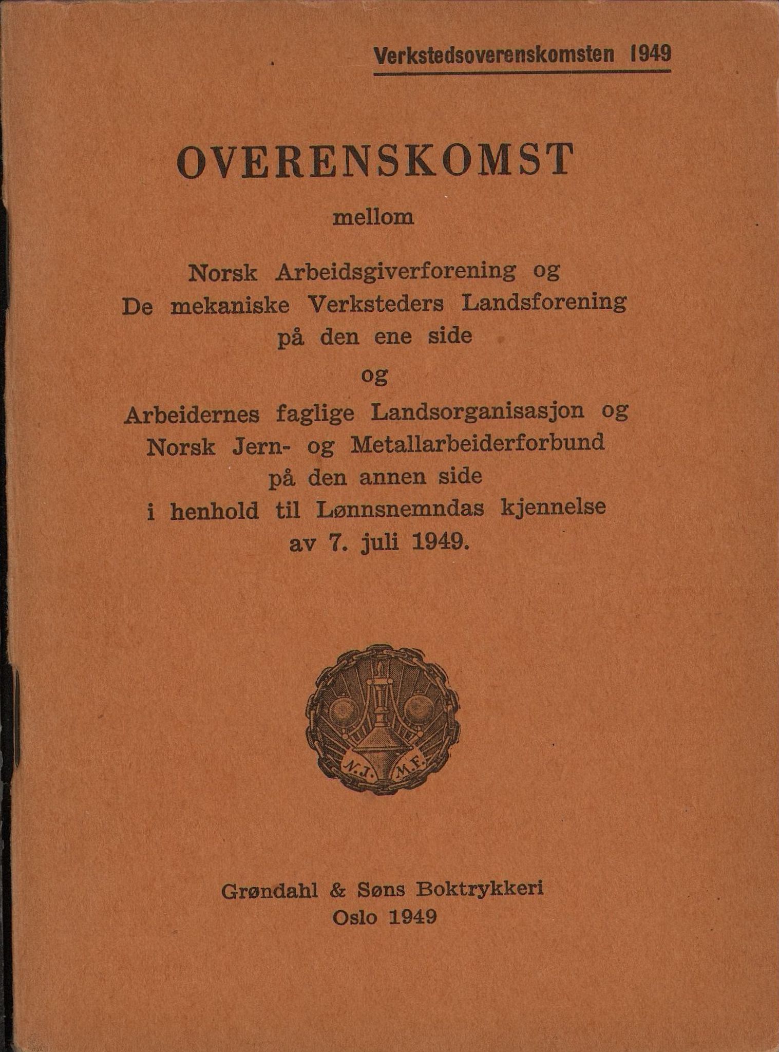 Norsk jern- og metallarbeiderforbund, AAB/ARK-1659/O/L0001/0022: Verkstedsoverenskomsten / Verkstedsoverenskomsten, 1949