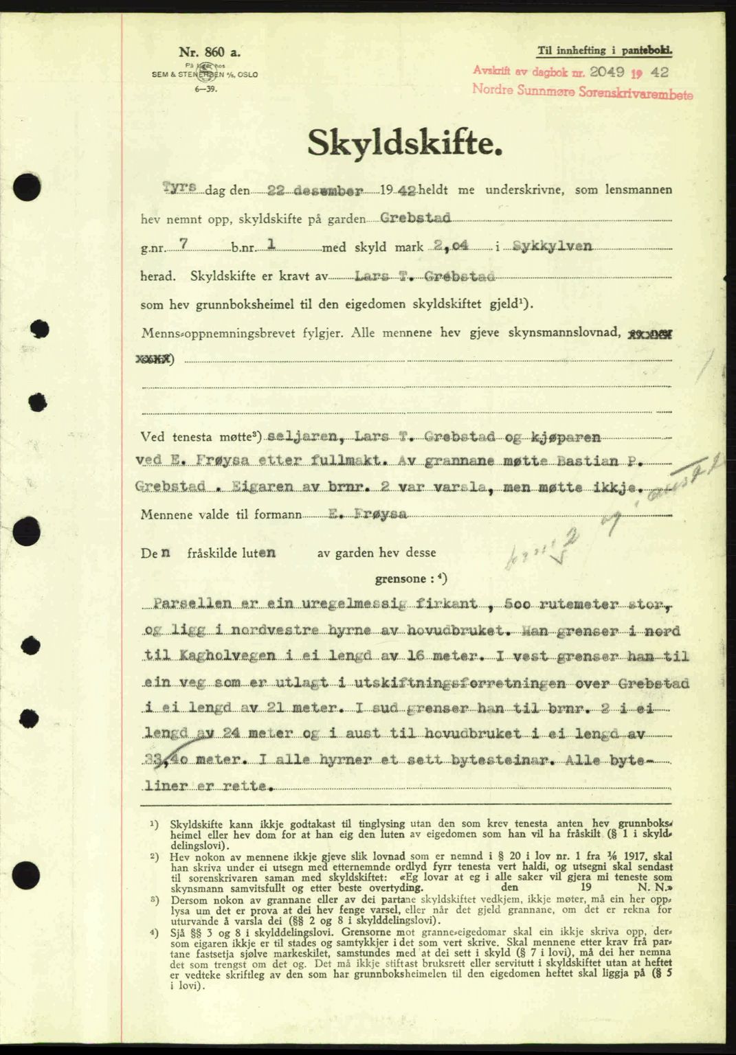 Nordre Sunnmøre sorenskriveri, AV/SAT-A-0006/1/2/2C/2Ca: Pantebok nr. A15, 1942-1943, Dagboknr: 2049/1942