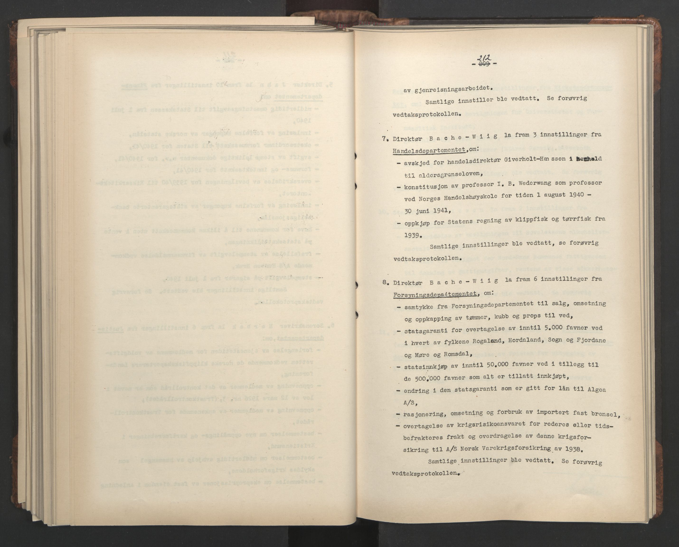 Administrasjonsrådet, RA/S-1004/A/L0001: Møteprotokoll med tillegg 15/4-25/9, 1940, s. 212